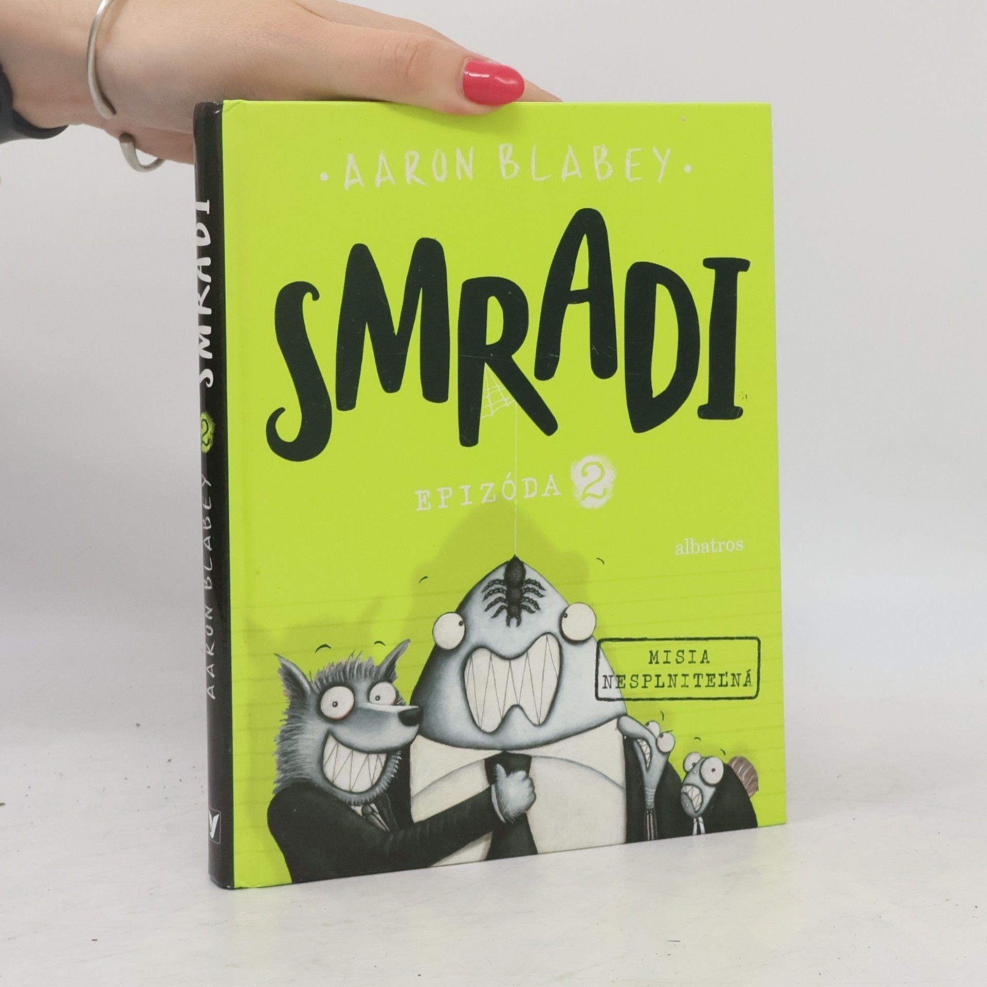 Aaron Blabey Smradi: Epizóda 2