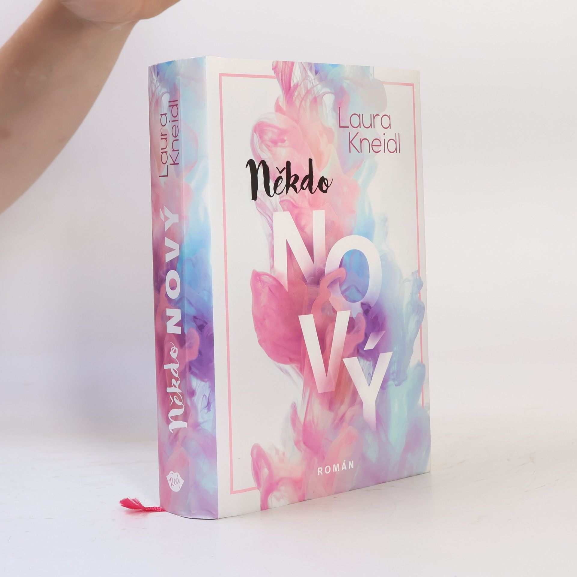 Laura Kneidl Někdo nový