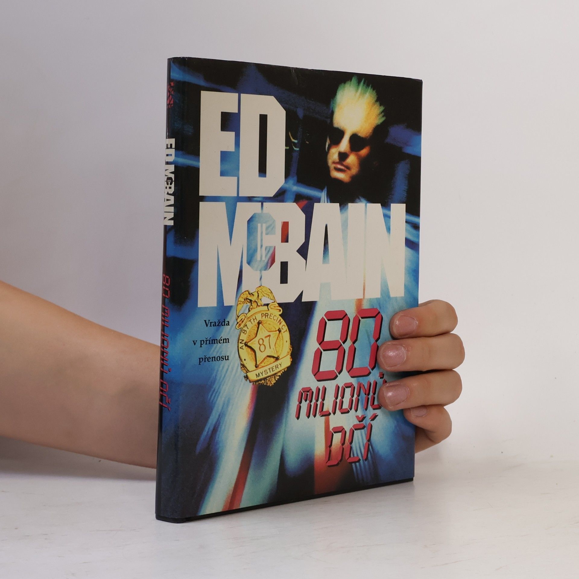 Ed McBain Osmdesát milionů očí. (80 milionů očí)