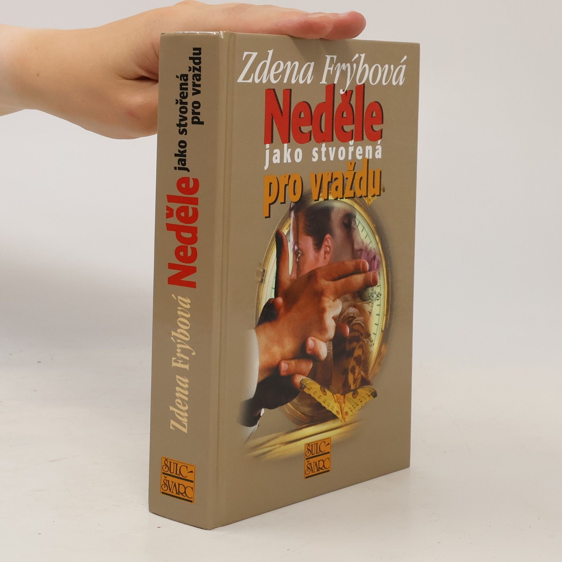 Zdena Frýbová Neděle jako stvořená pro vraždu