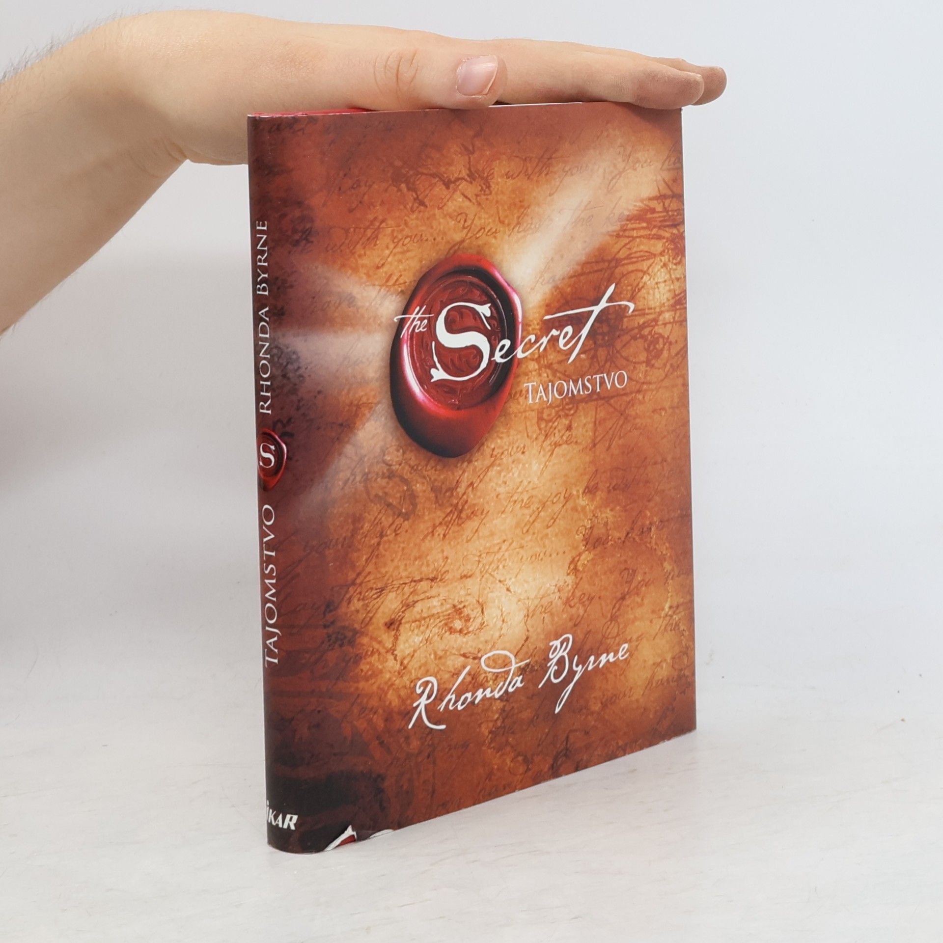 Rhonda Byrne Secret. Tajomstvo