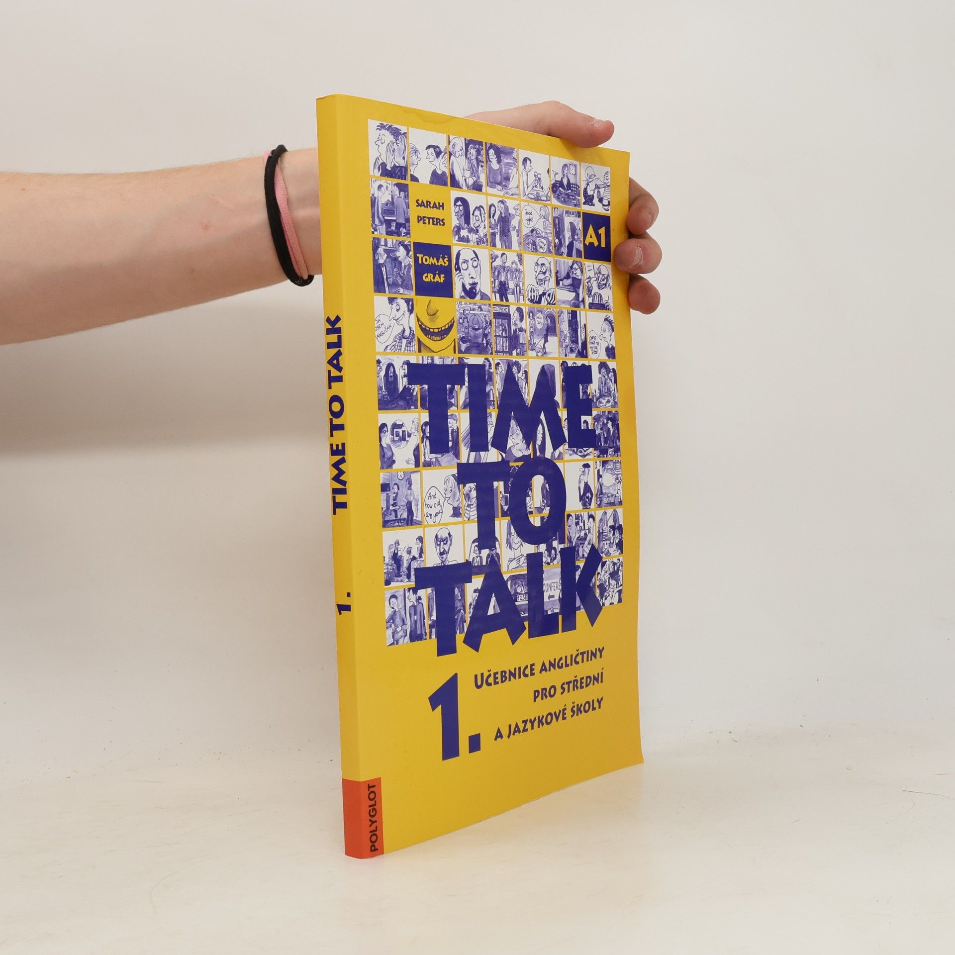 Sarah Peters Time to talk 1. Učebnice angličtiny pro střední a jazykové školy