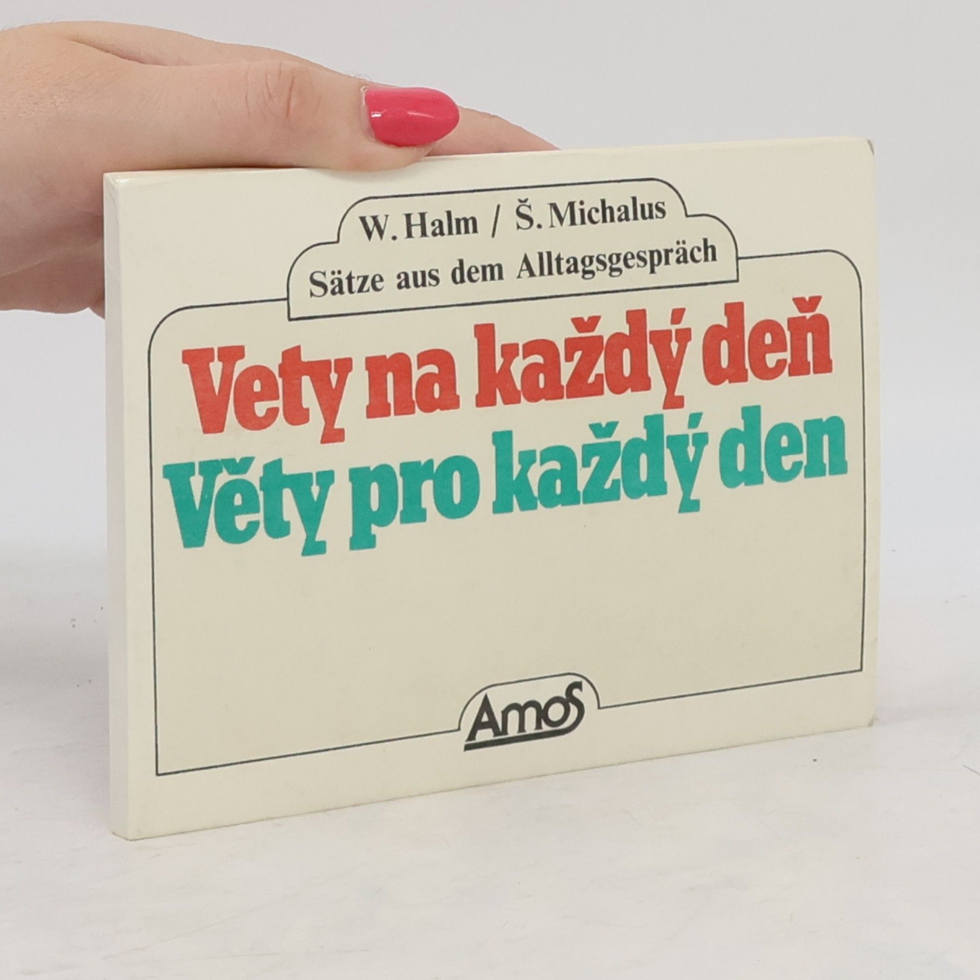 Autorenkollektiv Vety na každý deň. Věty pro každý den