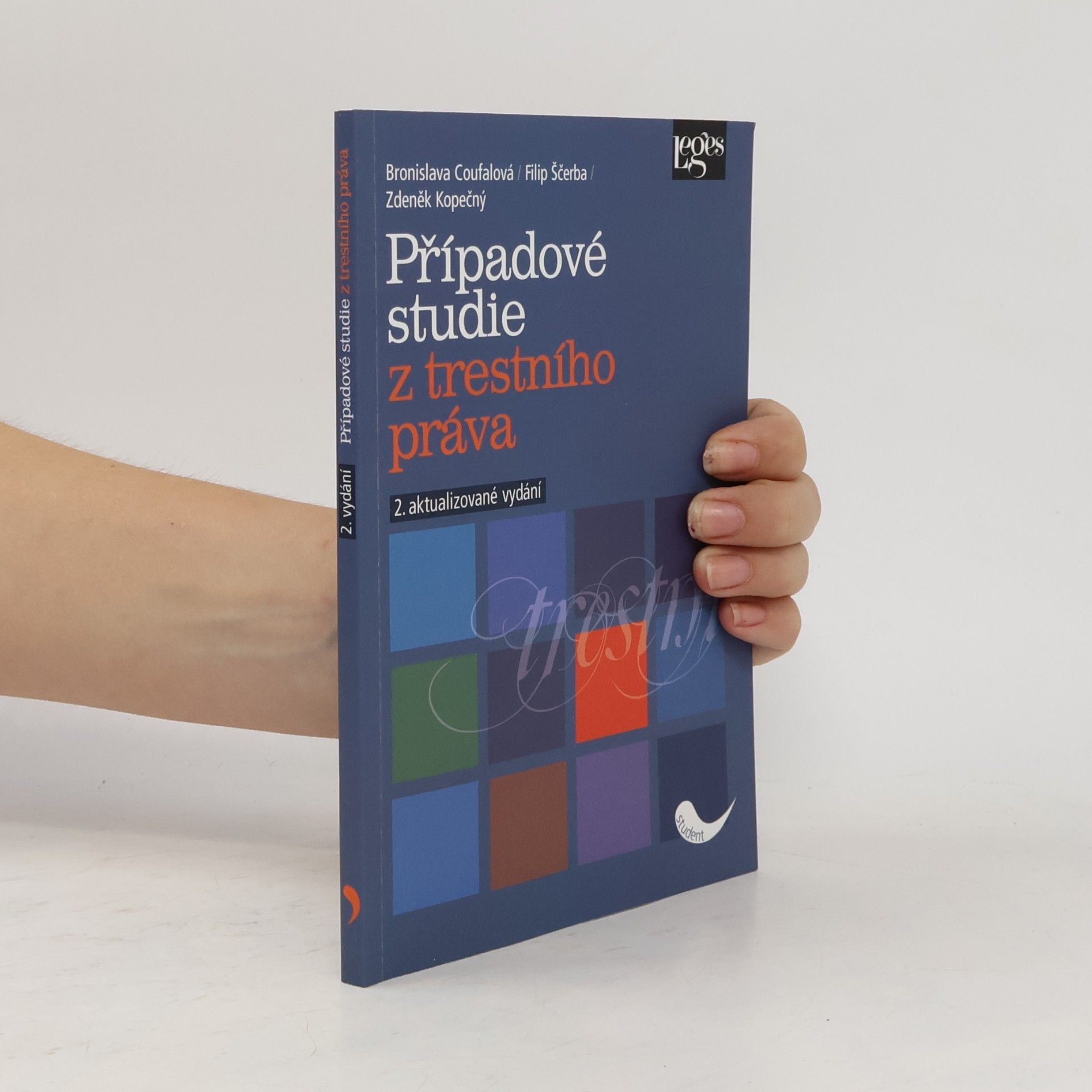 Bronislava Coufalová Případové studie z trestního práva
