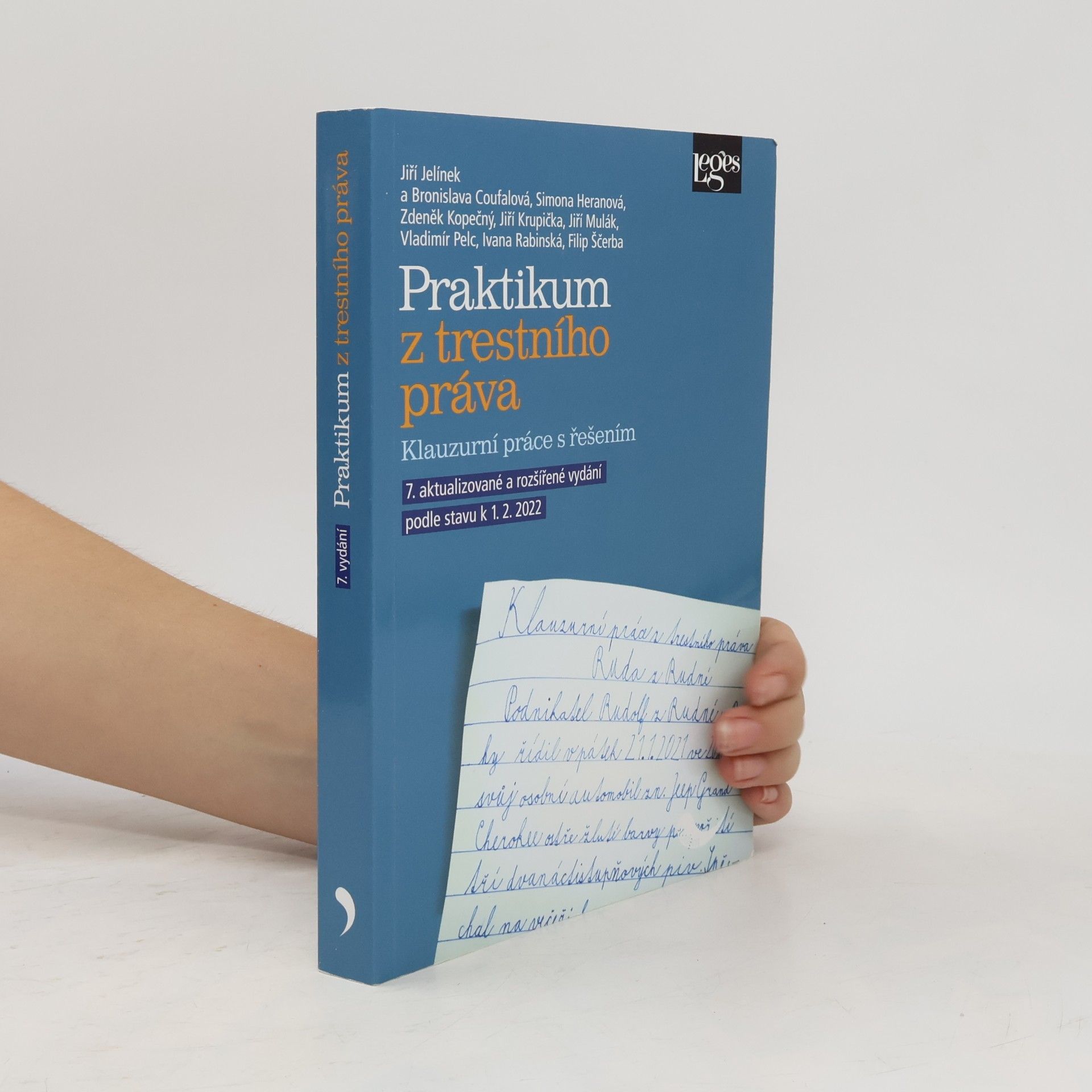 Jiří Jelínek Praktikum z trestního práva : klauzurní práce s řešením