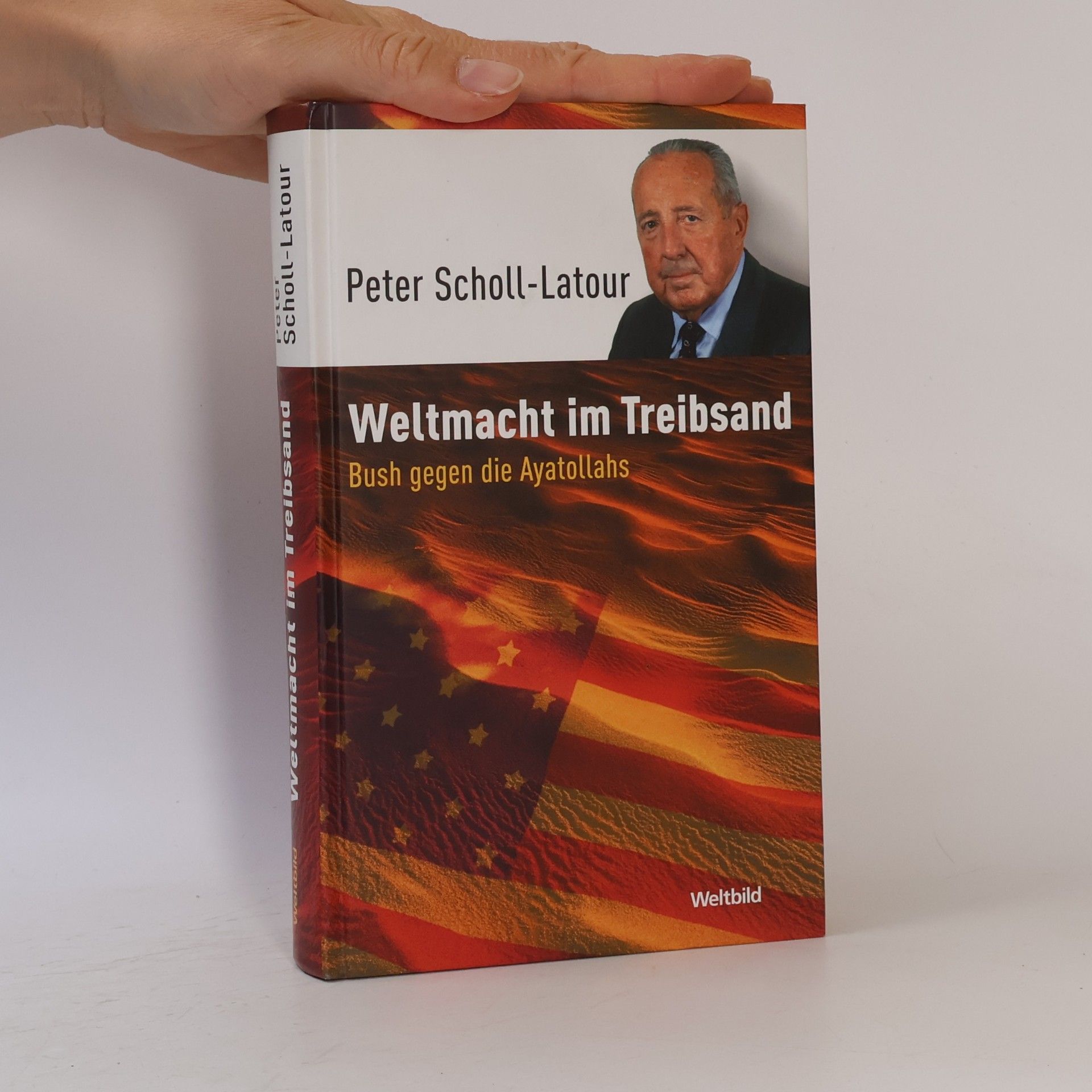 Peter Scholl-Latour Weltmacht im Treibsand