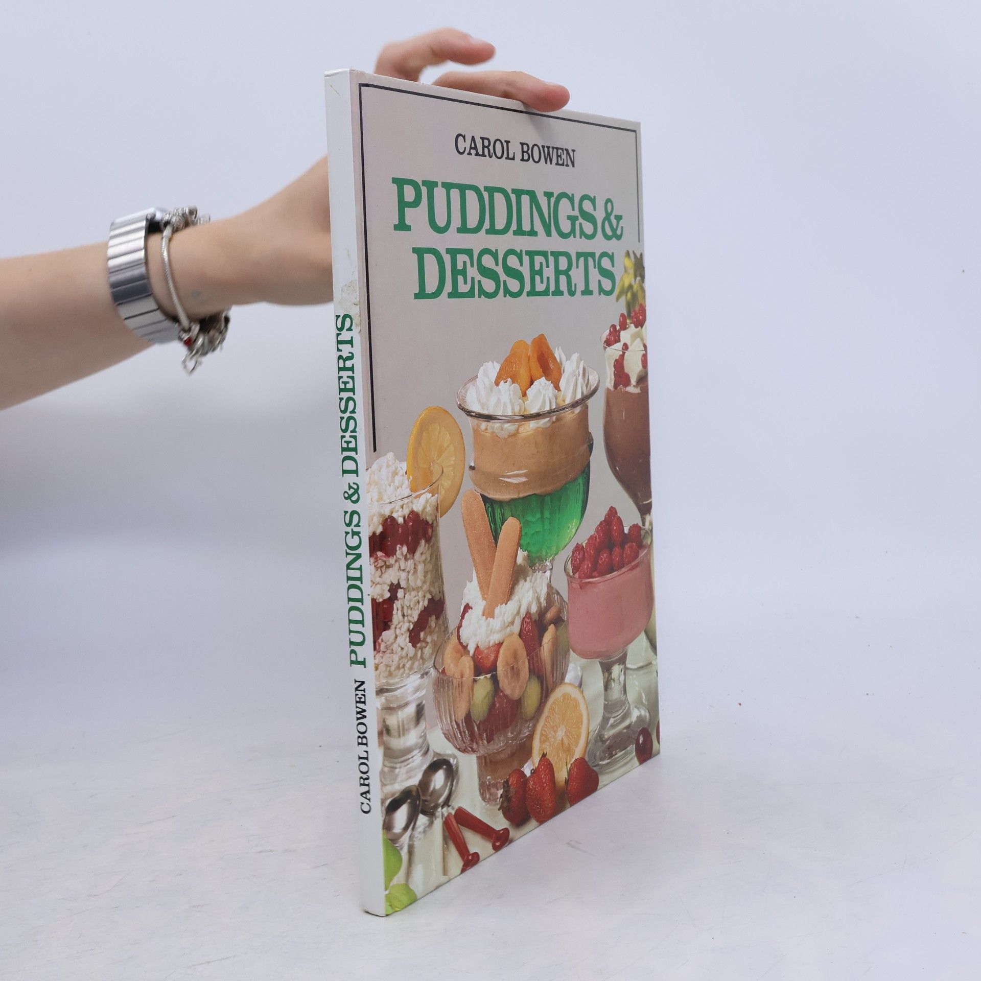 Carol Bowen Puddings & Desserts