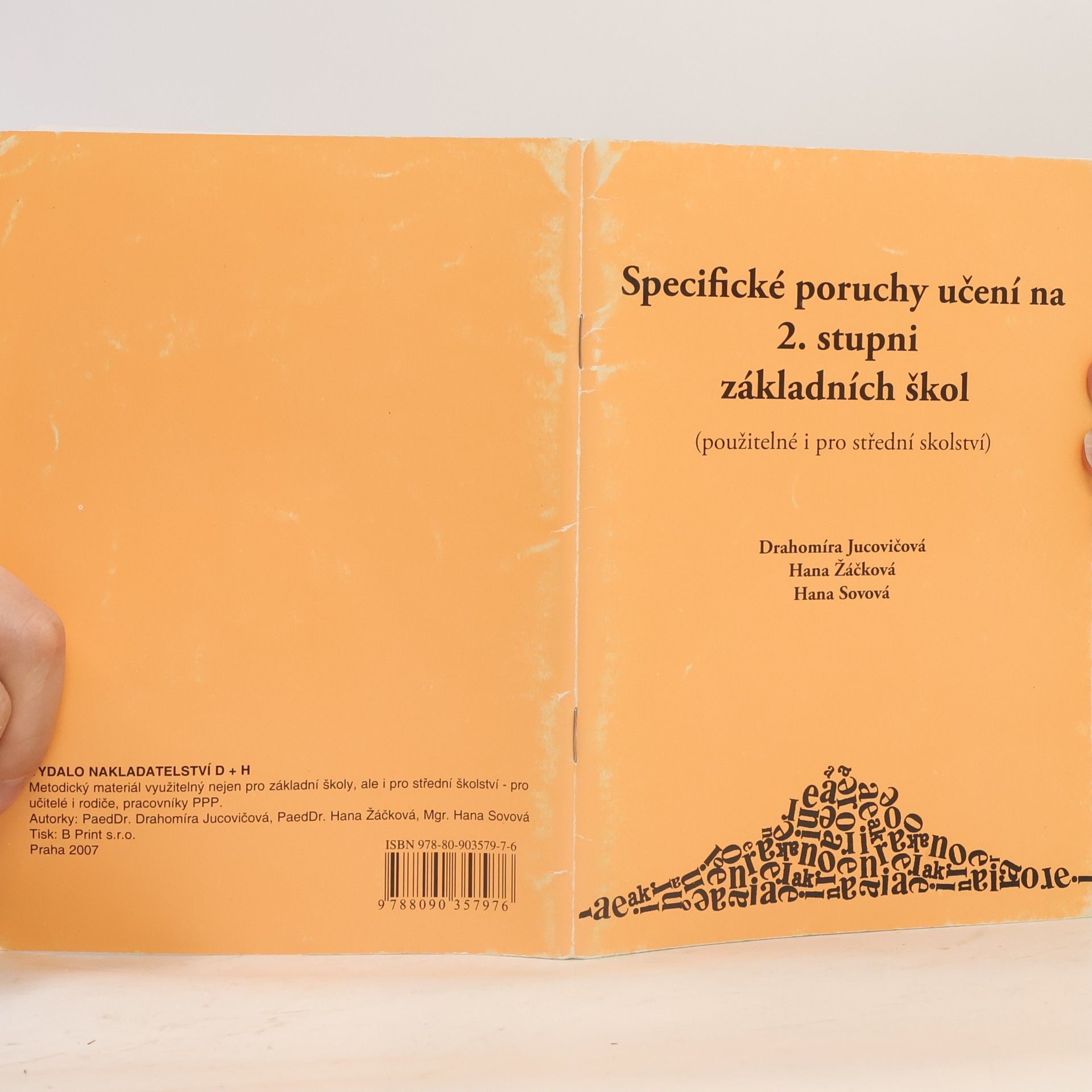 Drahomíra Jucovičová Specifické poruchy učení na 2. stupni základních škol