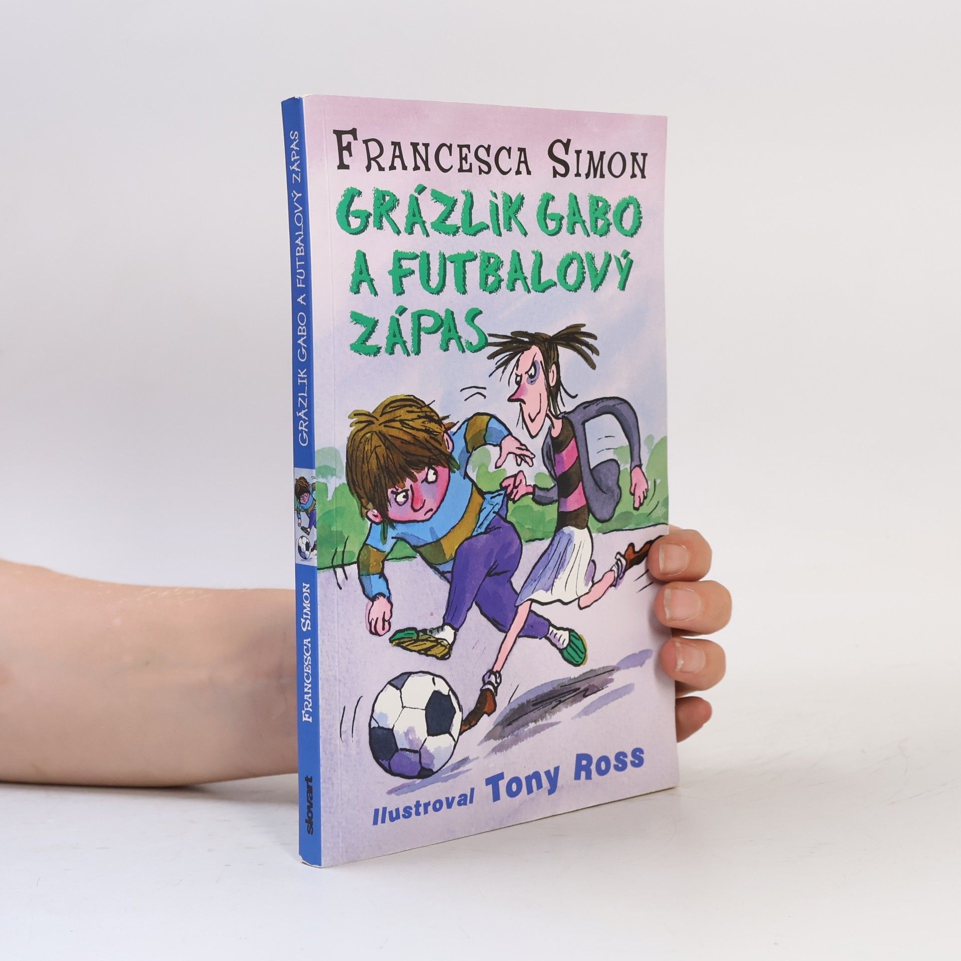 Francesca Simon Grázlik Gabo a futbalový zápas