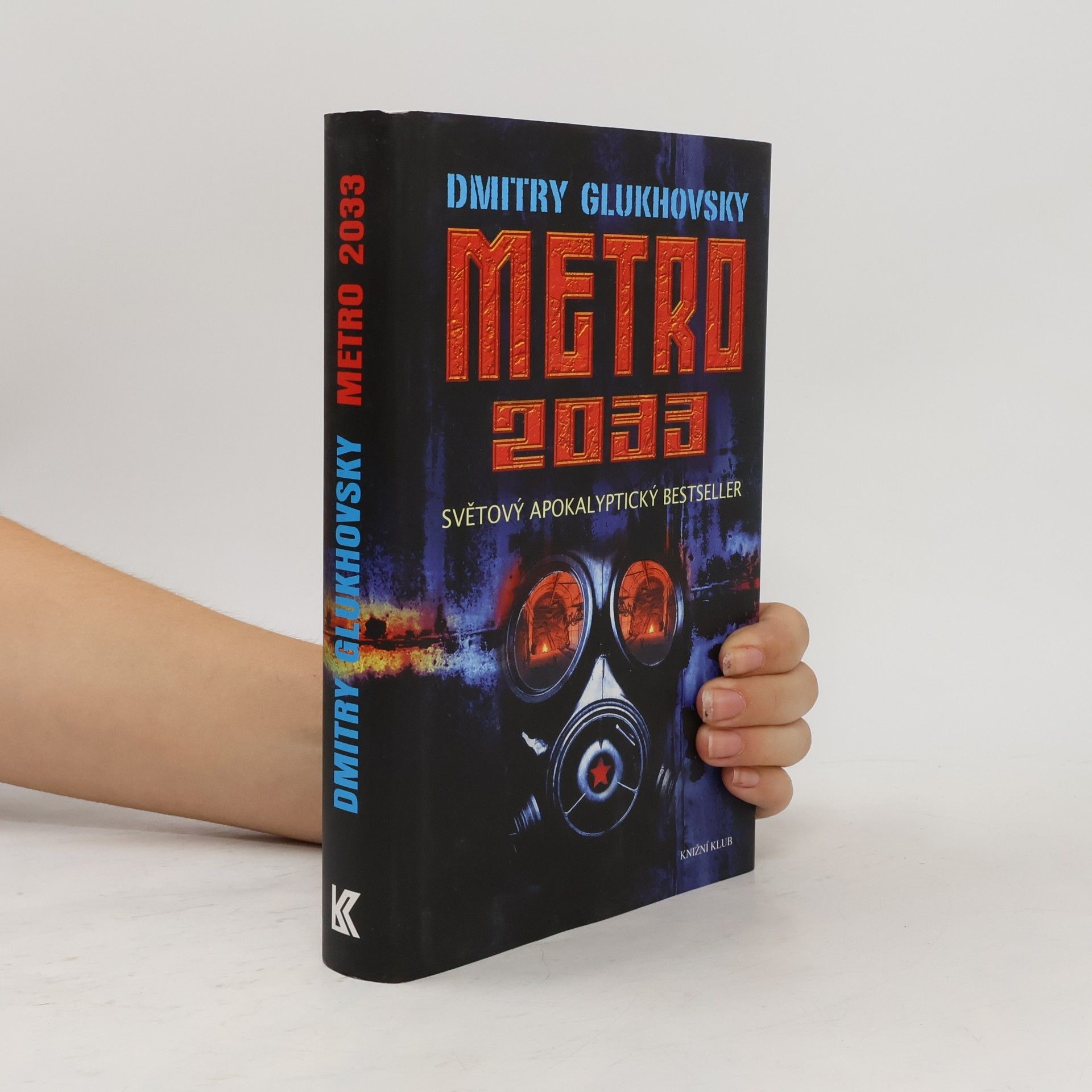 Dmitrij Alexejevič Gluchovskij Metro 2033