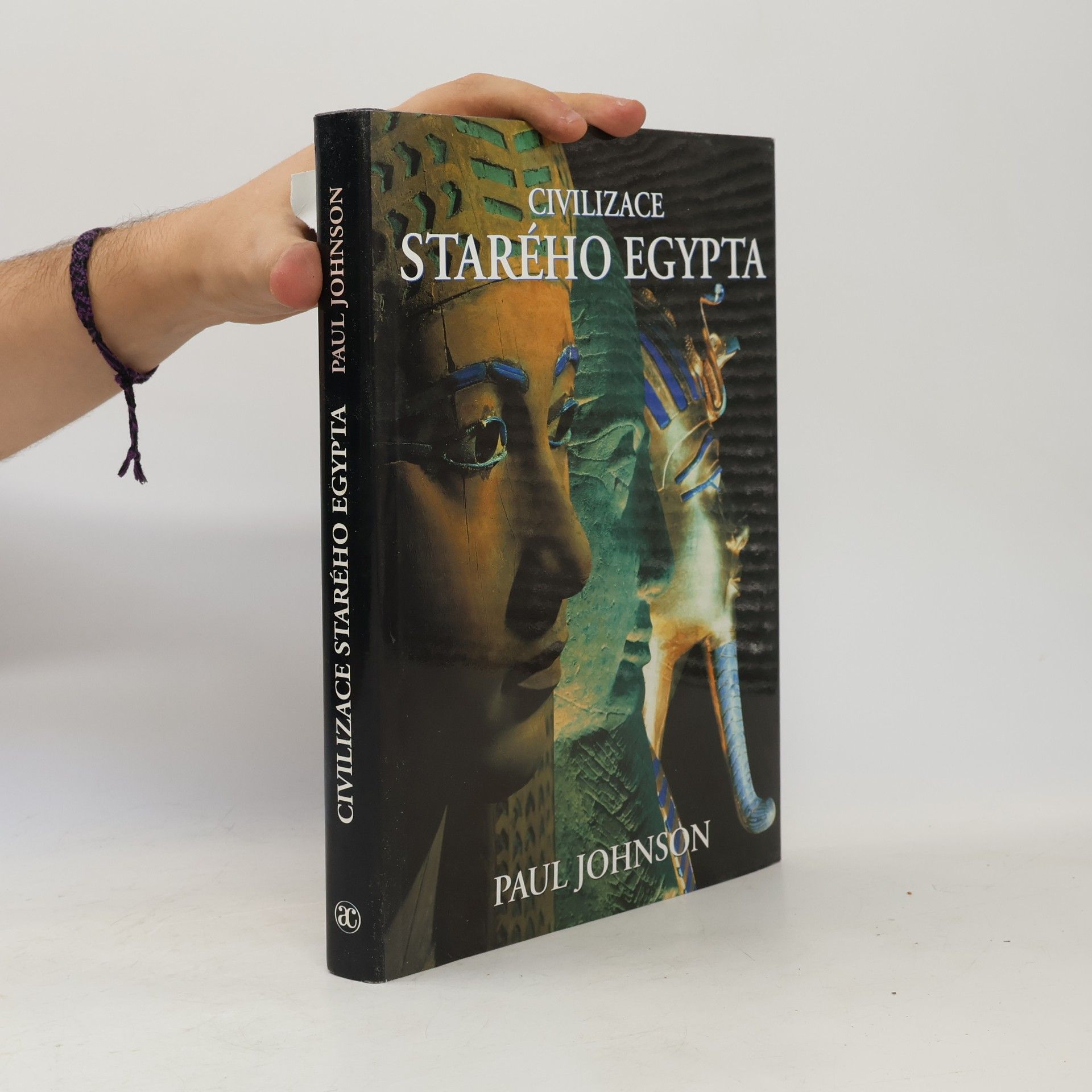 Paul Johnson Civilizace starého Egypta