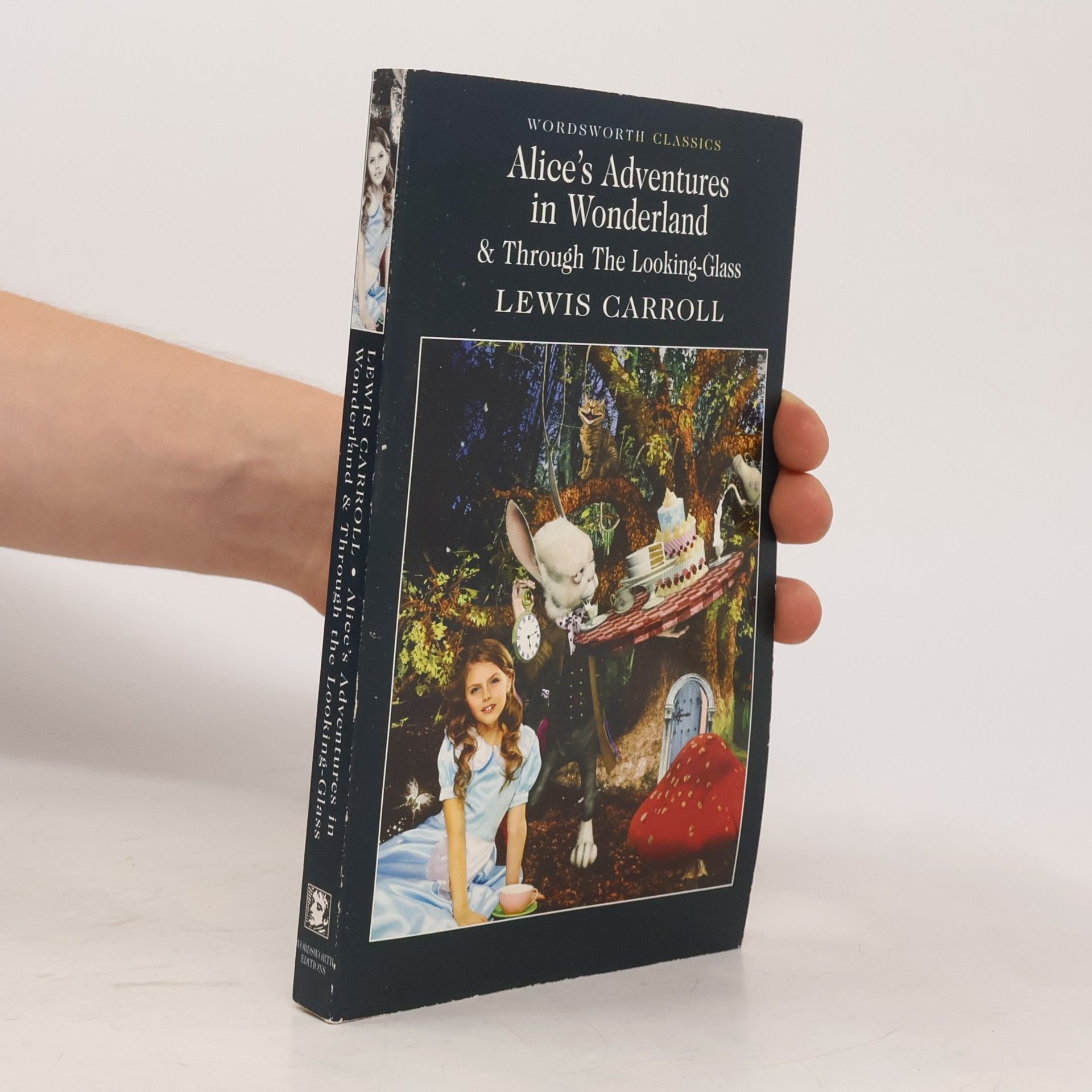 Alice's Adventures in Wonderland & Through the Looking-Glass