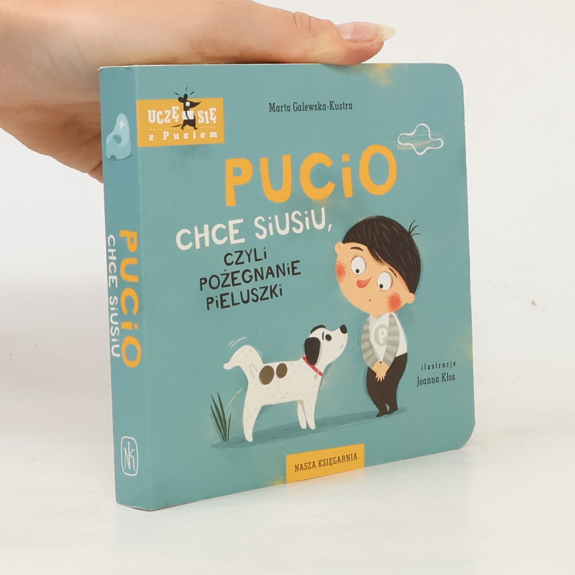 Pucio chce siusiu, czyli pożegnanie pieluszki