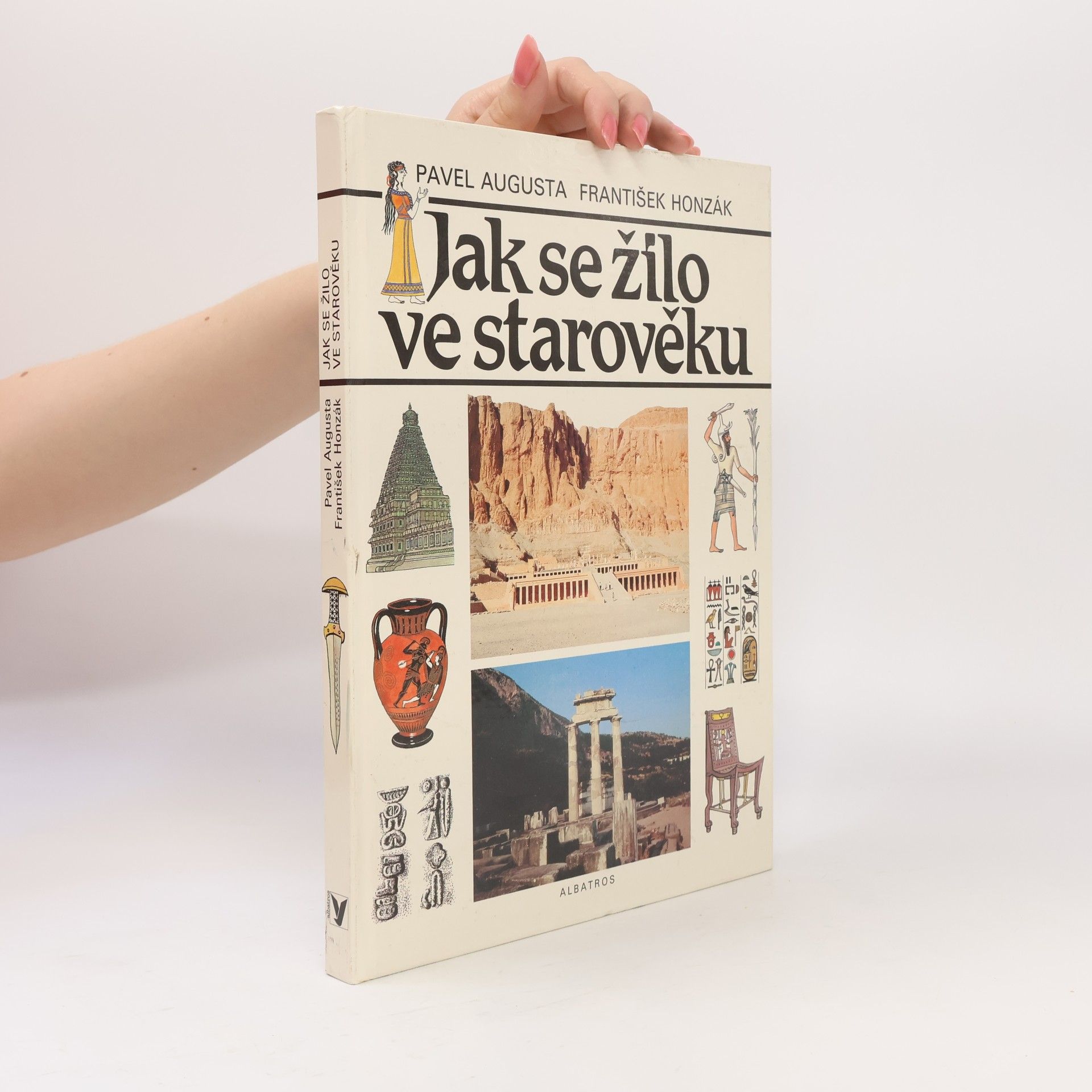 Pavel Augusta Jak se žilo ve starověku