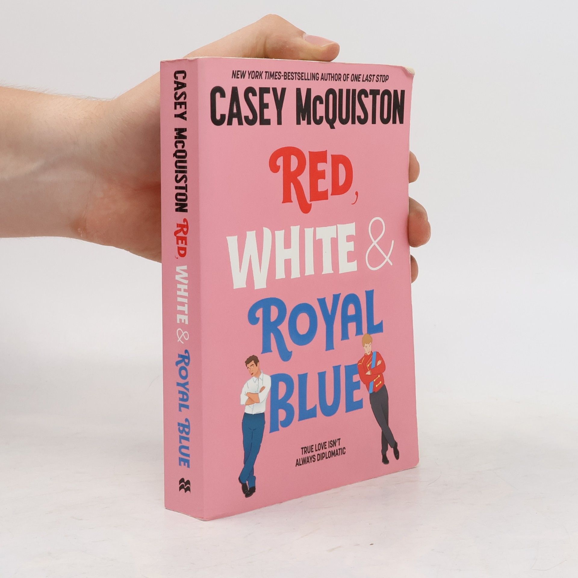 Casey McQuiston Red, white & royal blue