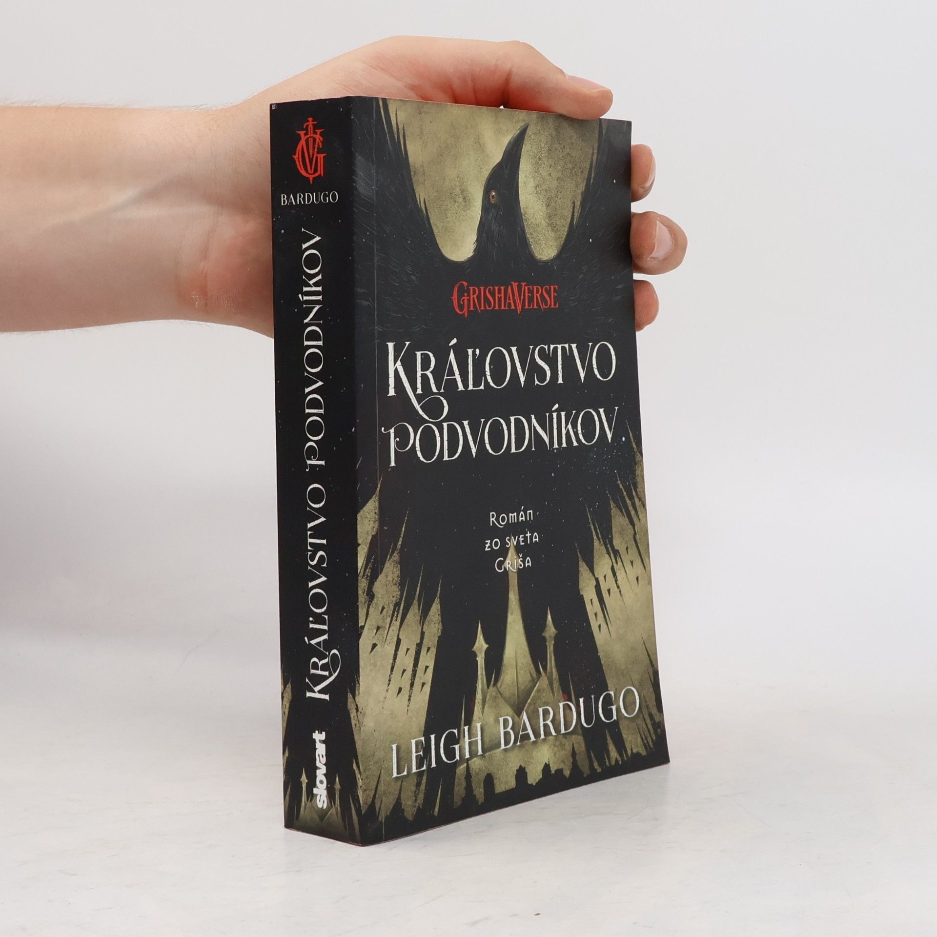 Leigh Bardugo Kráľovstvo podvodníkov