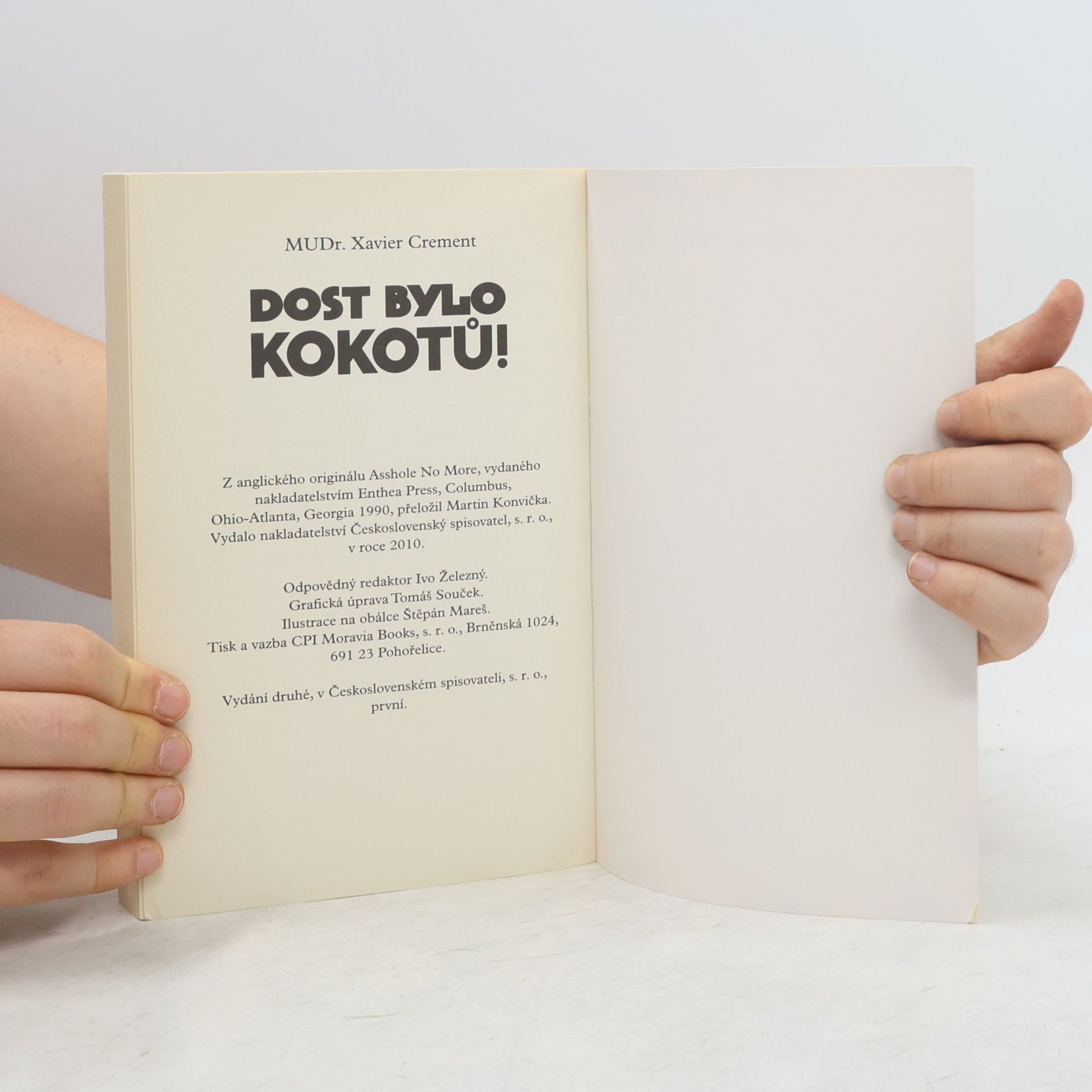 Xavier Crement Dost bylo kokotů!