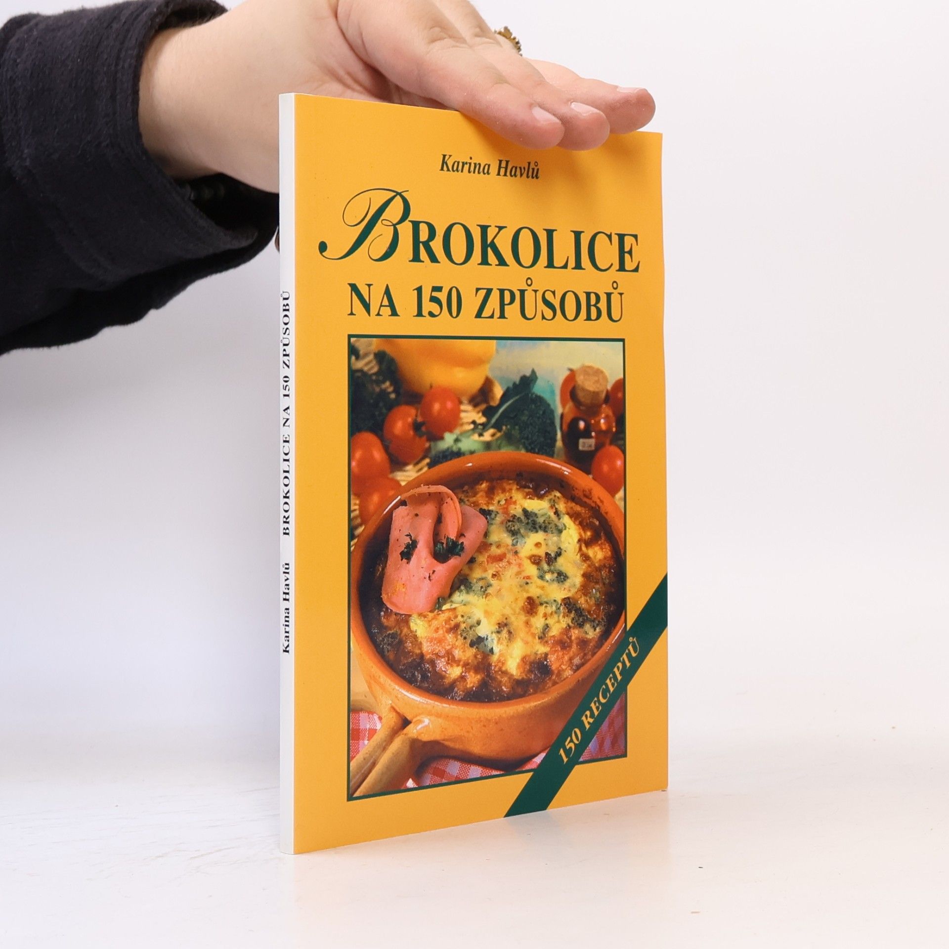 Karina Havlů Brokolice na 150 způsobů