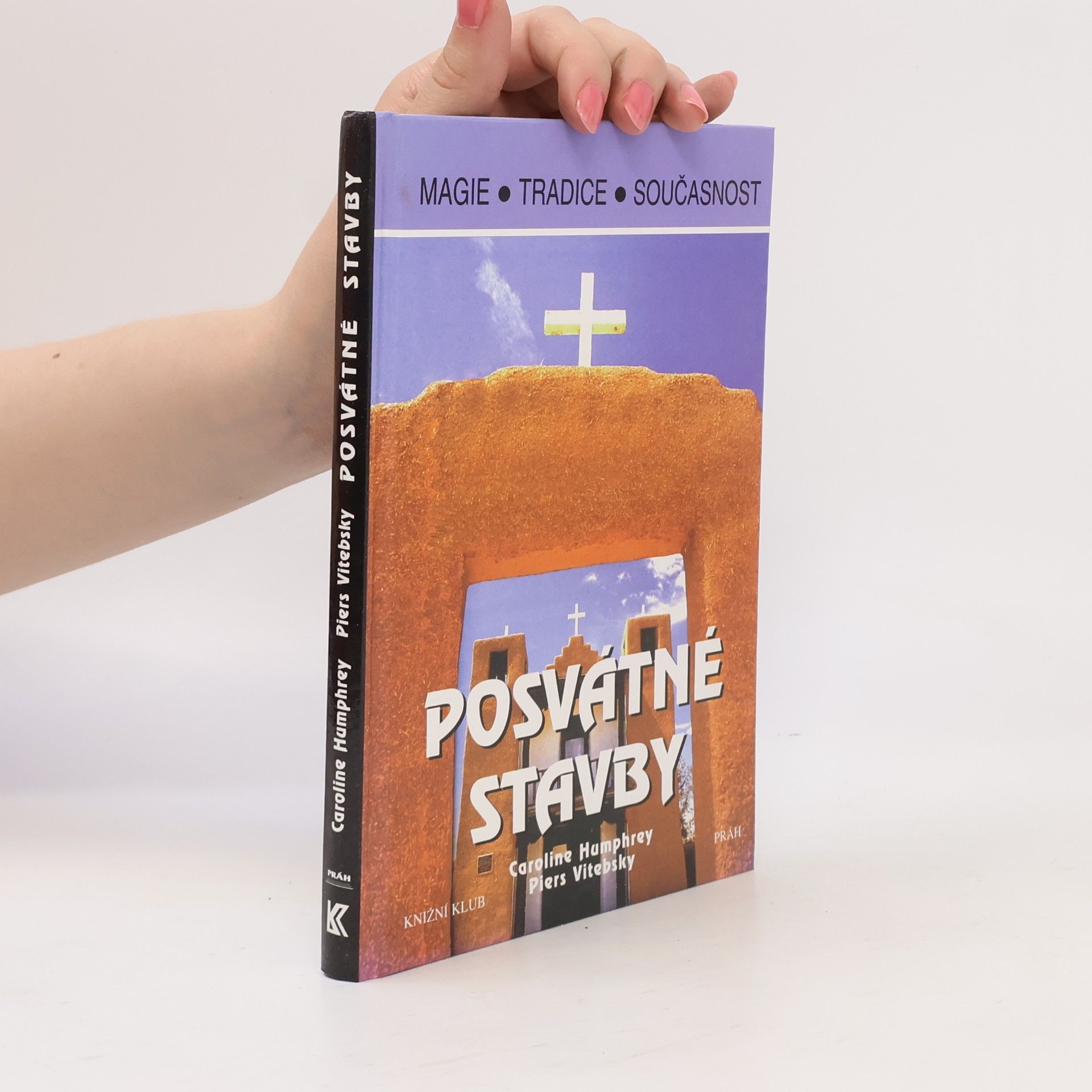 Piers Vitebsky Posvátné stavby