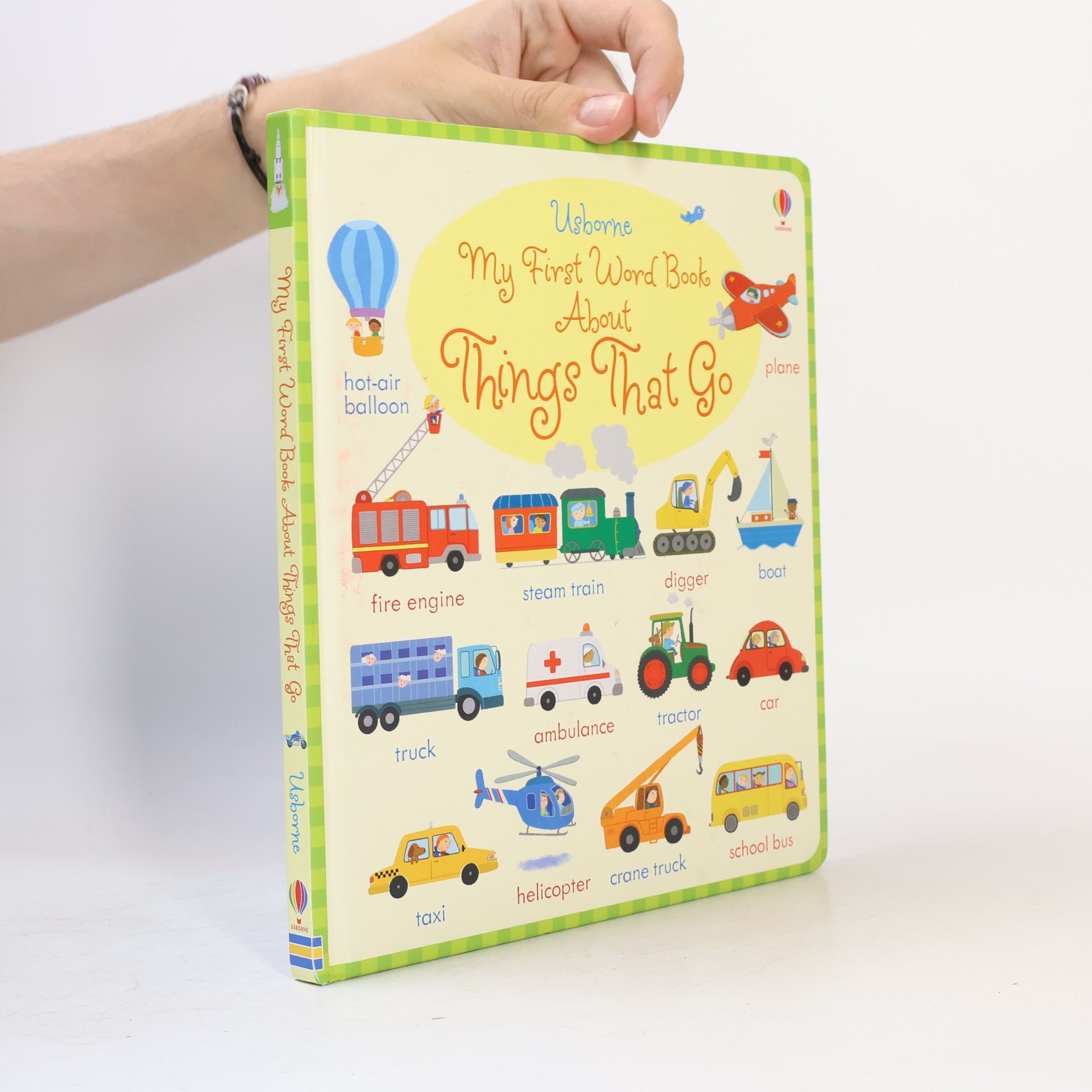 Holly Bathie My First Word Book about Things That Go