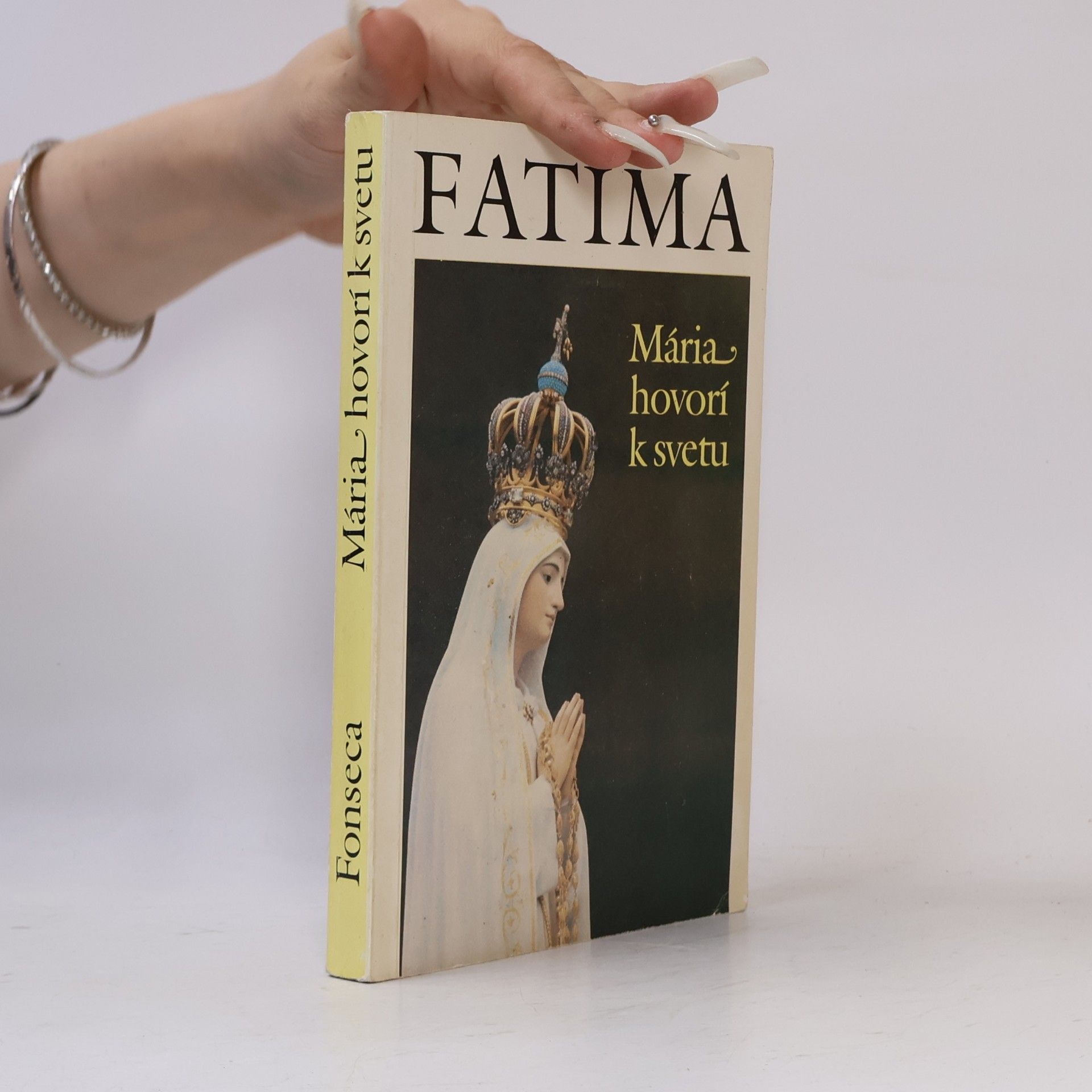 Gonzaga da Fonseca Fatima: Mária hovorí k svetu