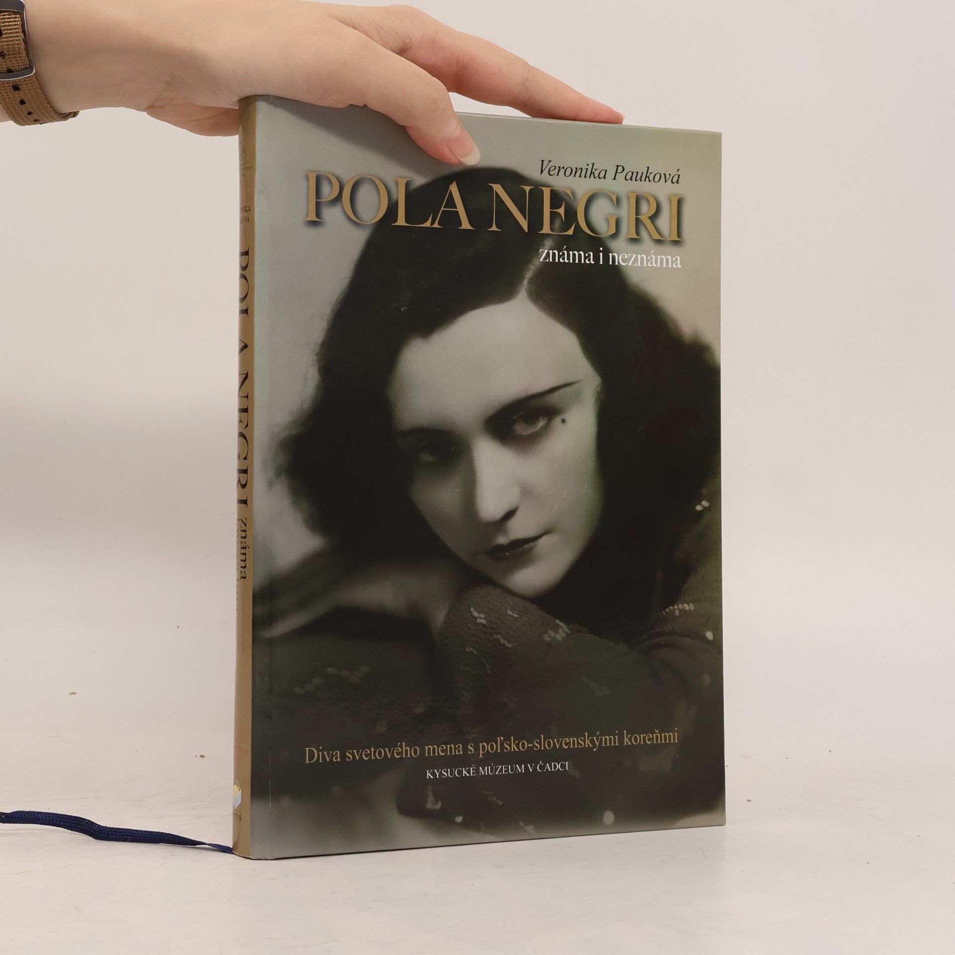 Veronika Pauková Pola Negri známa i neznáma