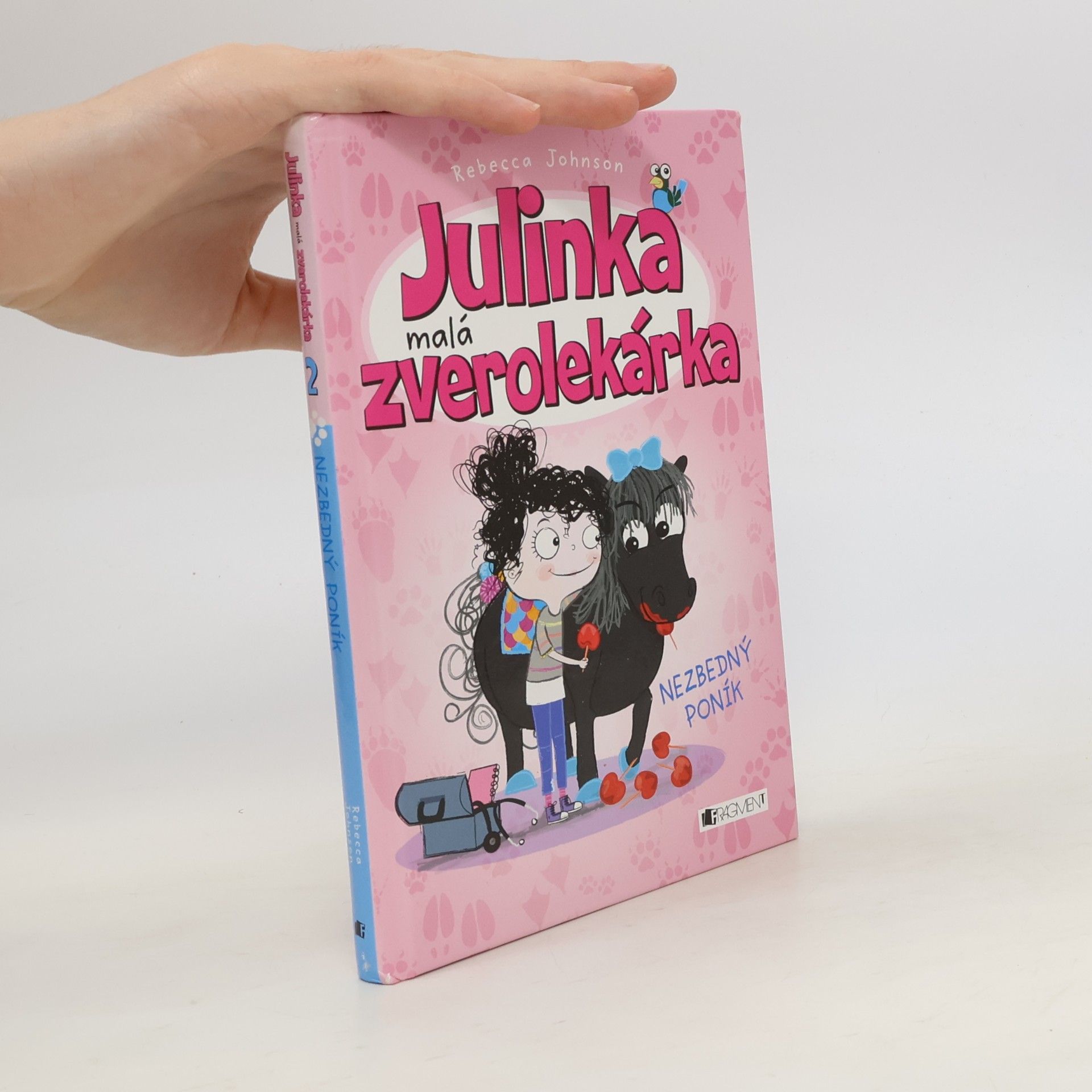 Julinka malá zverolekárka - Nezbedný poník