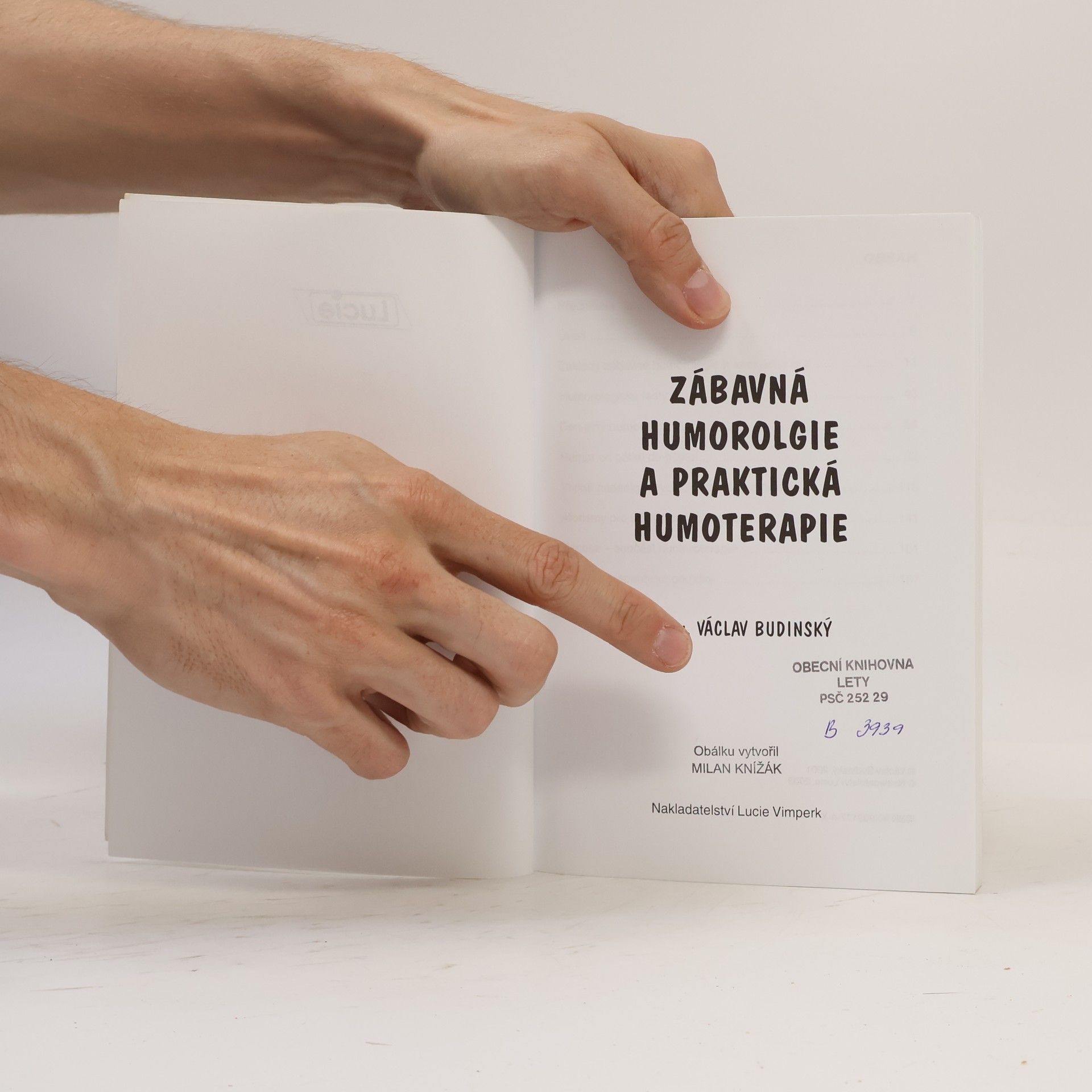 Václav Budinský Zábavná humorologie a praktická humoterapie