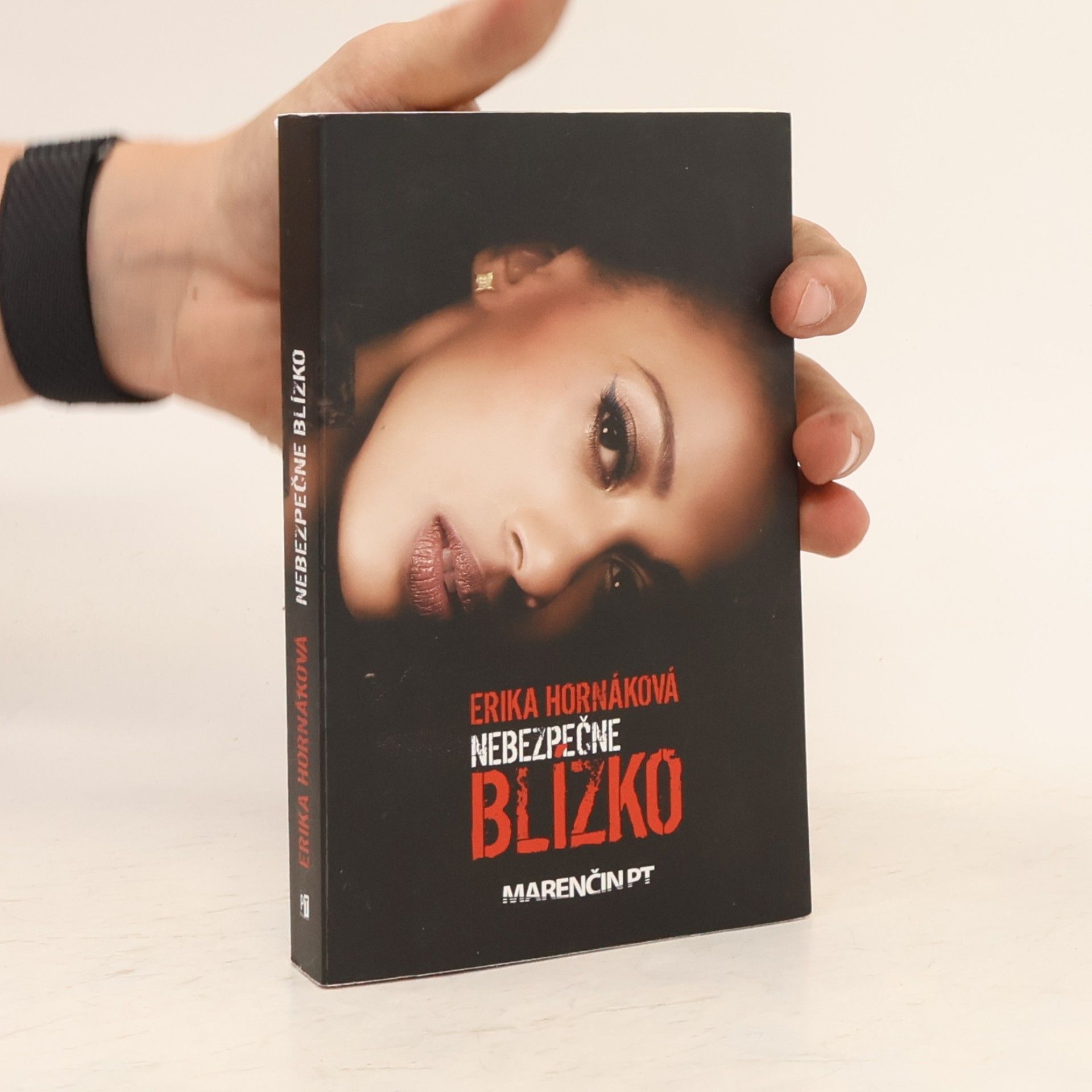 Erika Hornáková Nebezpečne blízko