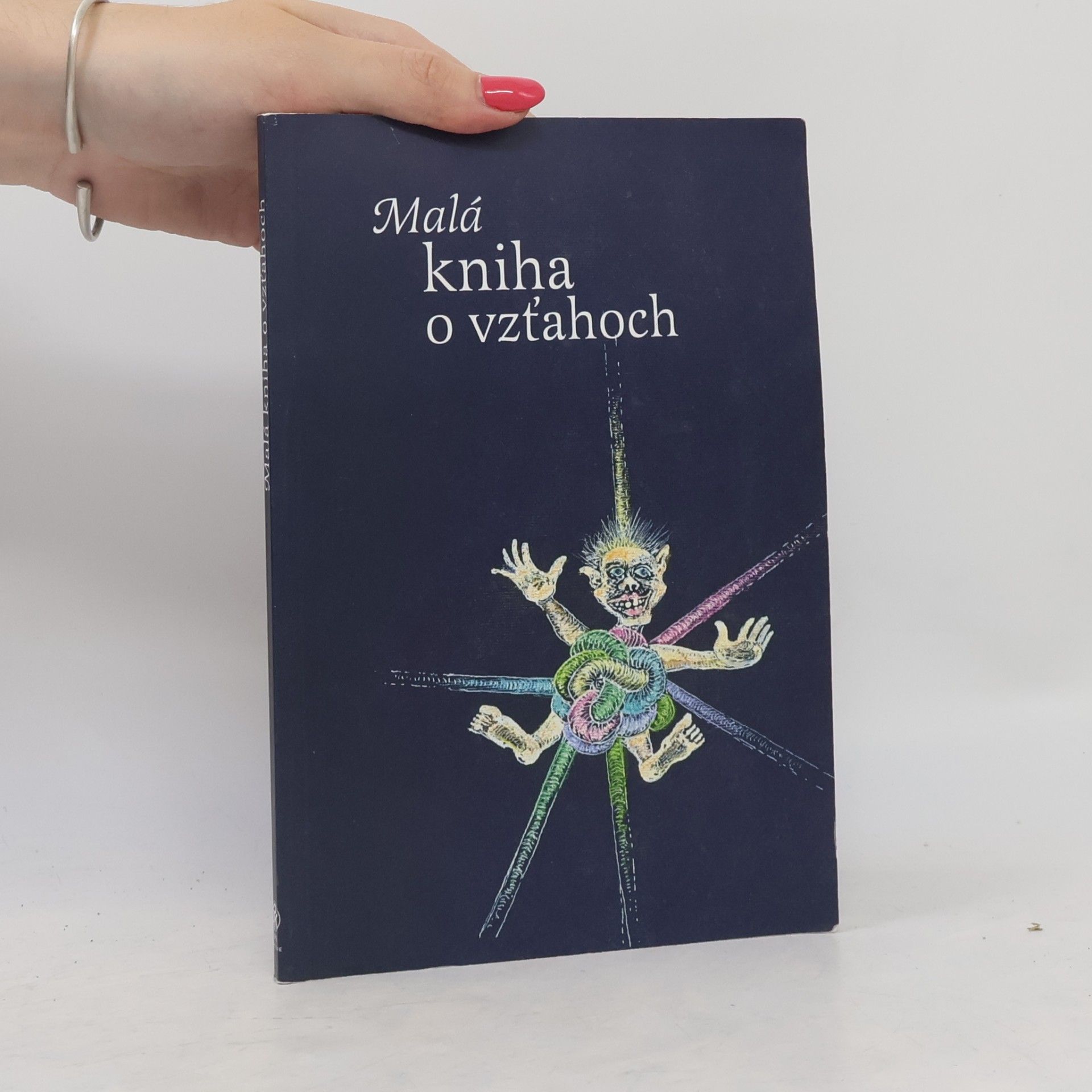 Daniel Pastirčák Malá kniha o vzťahoch