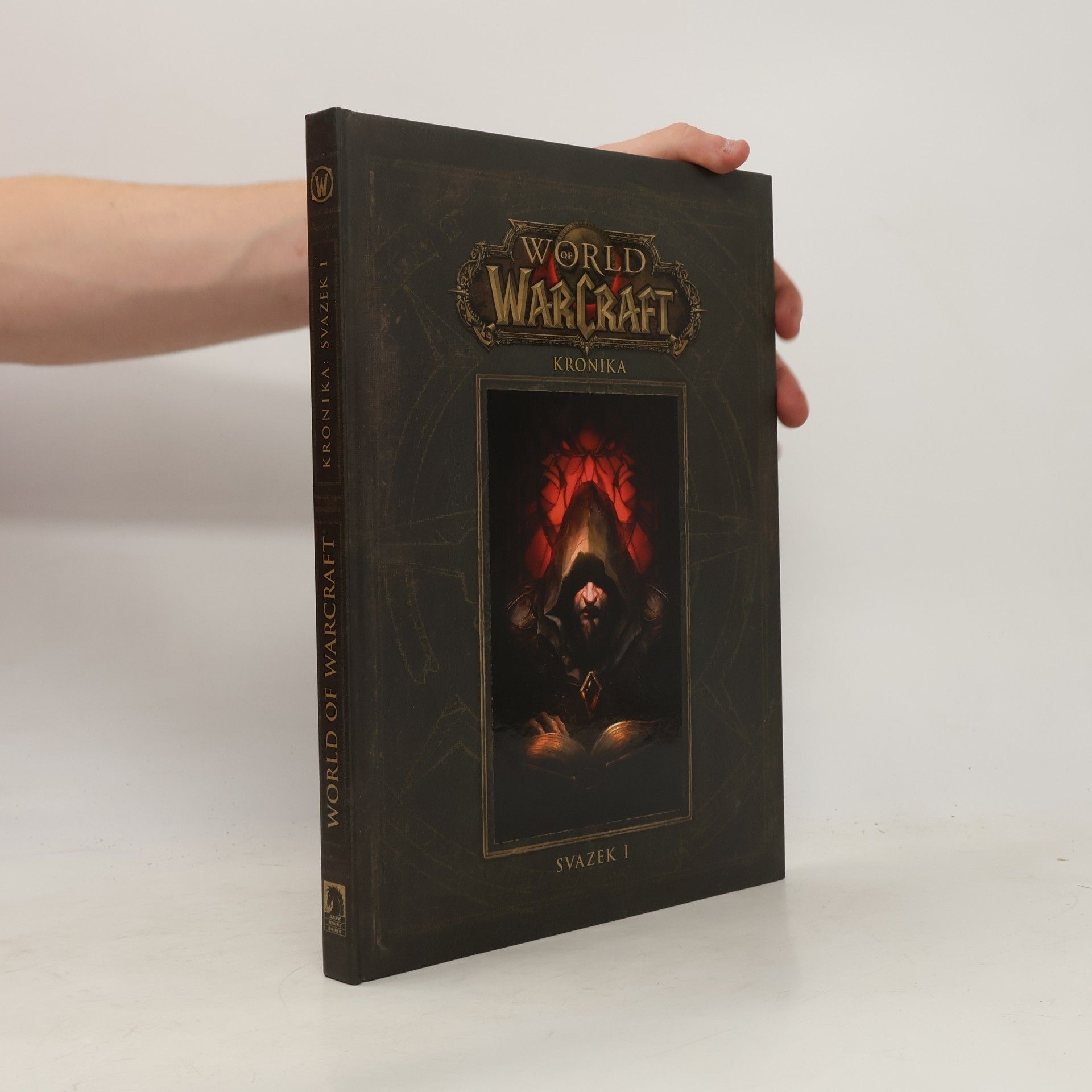 Robert B. Brooks World of Warcraft. Kronika. Svazek I