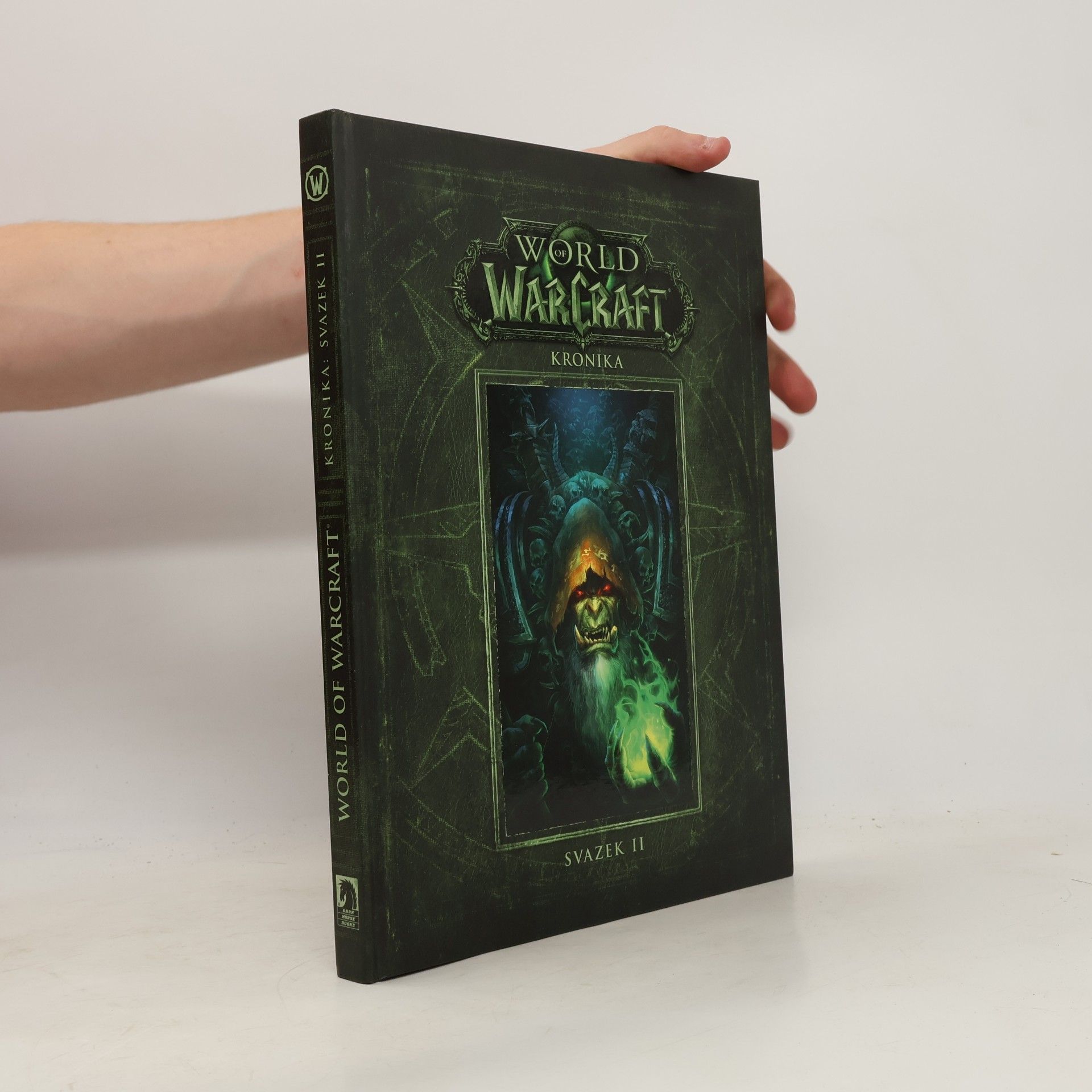 Robert B. Brooks World of WarCraft. Kronika. Svazek II