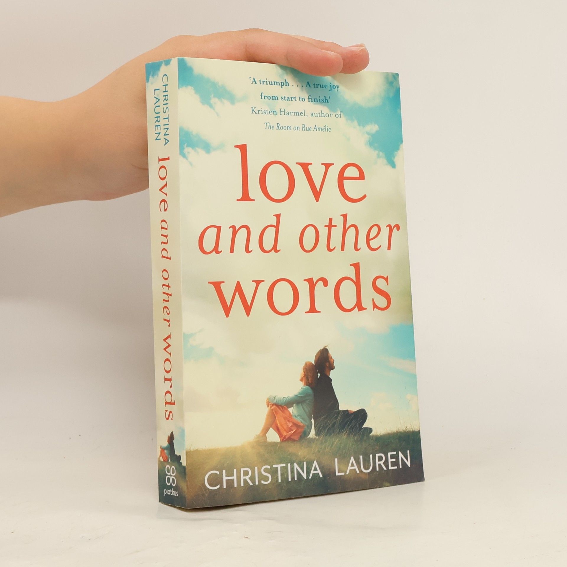 Christina Lauren Love and Other Words