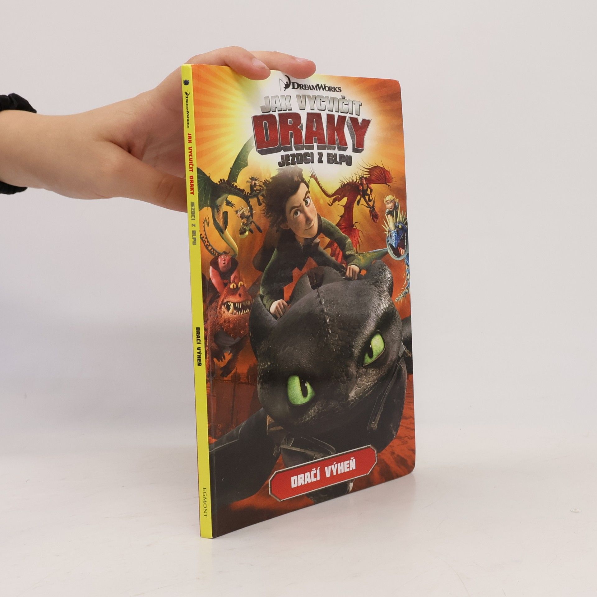 Simon Furman Jak vycvičit draky : Dračí výheň