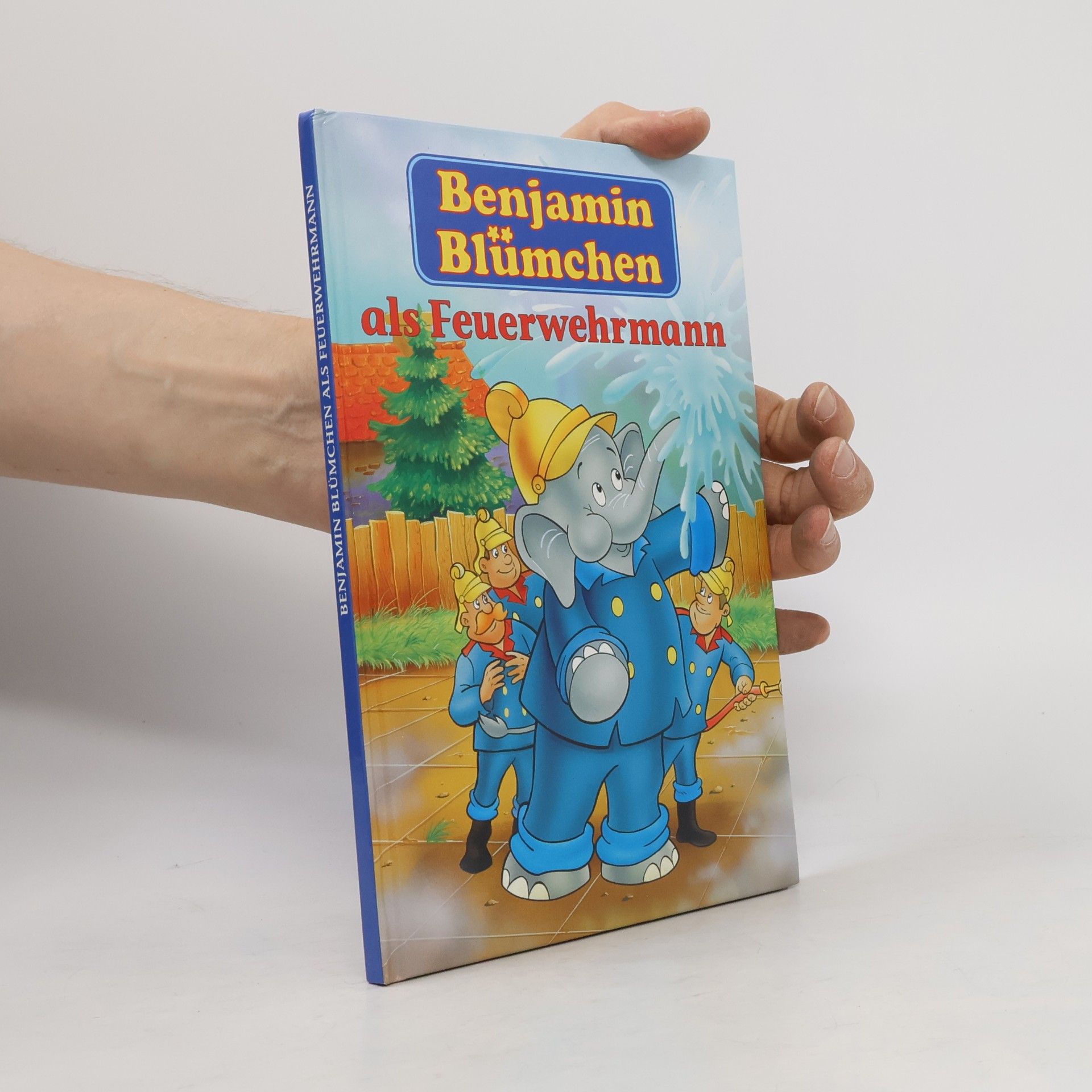 Autorenkollektiv Benjamin Blümchen als Feuerwehrmann