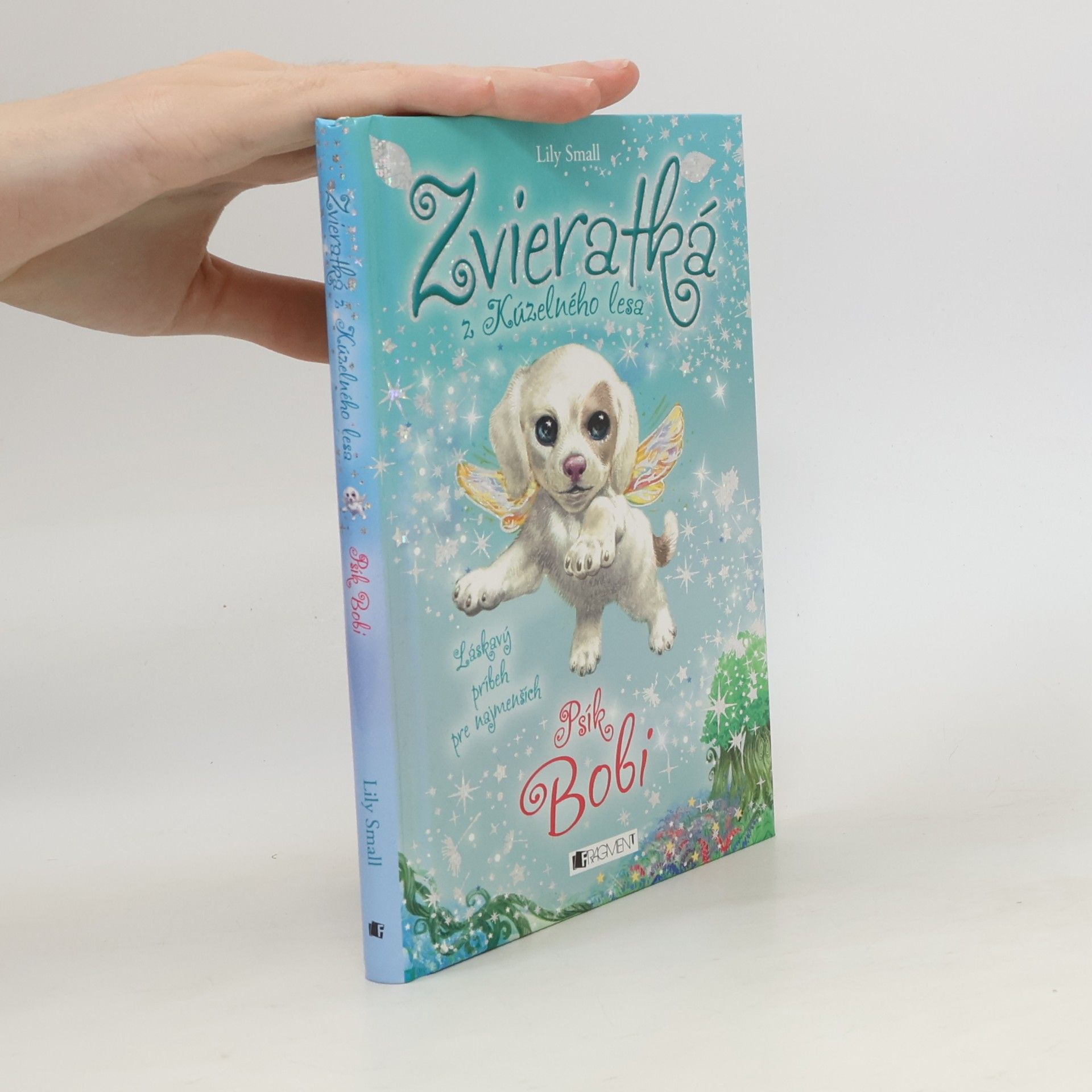Lily Small Zvieratká z Kúzelného lesa : Psík Bobi