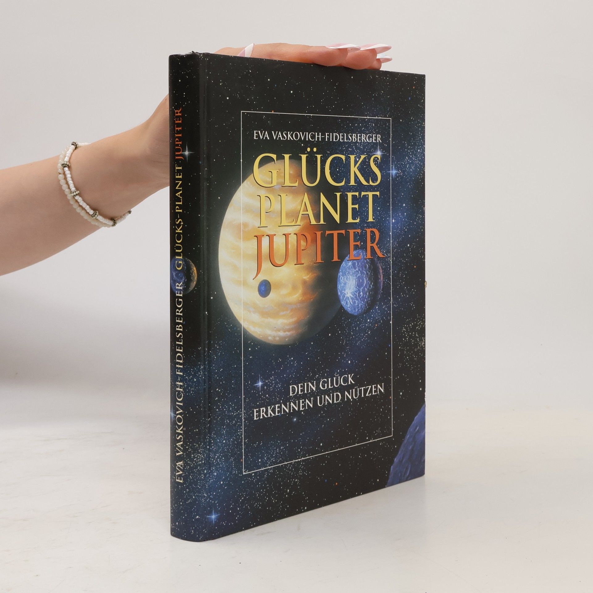 Eva Vaskovich-Fidelsberger Glücks-Planet Jupiter