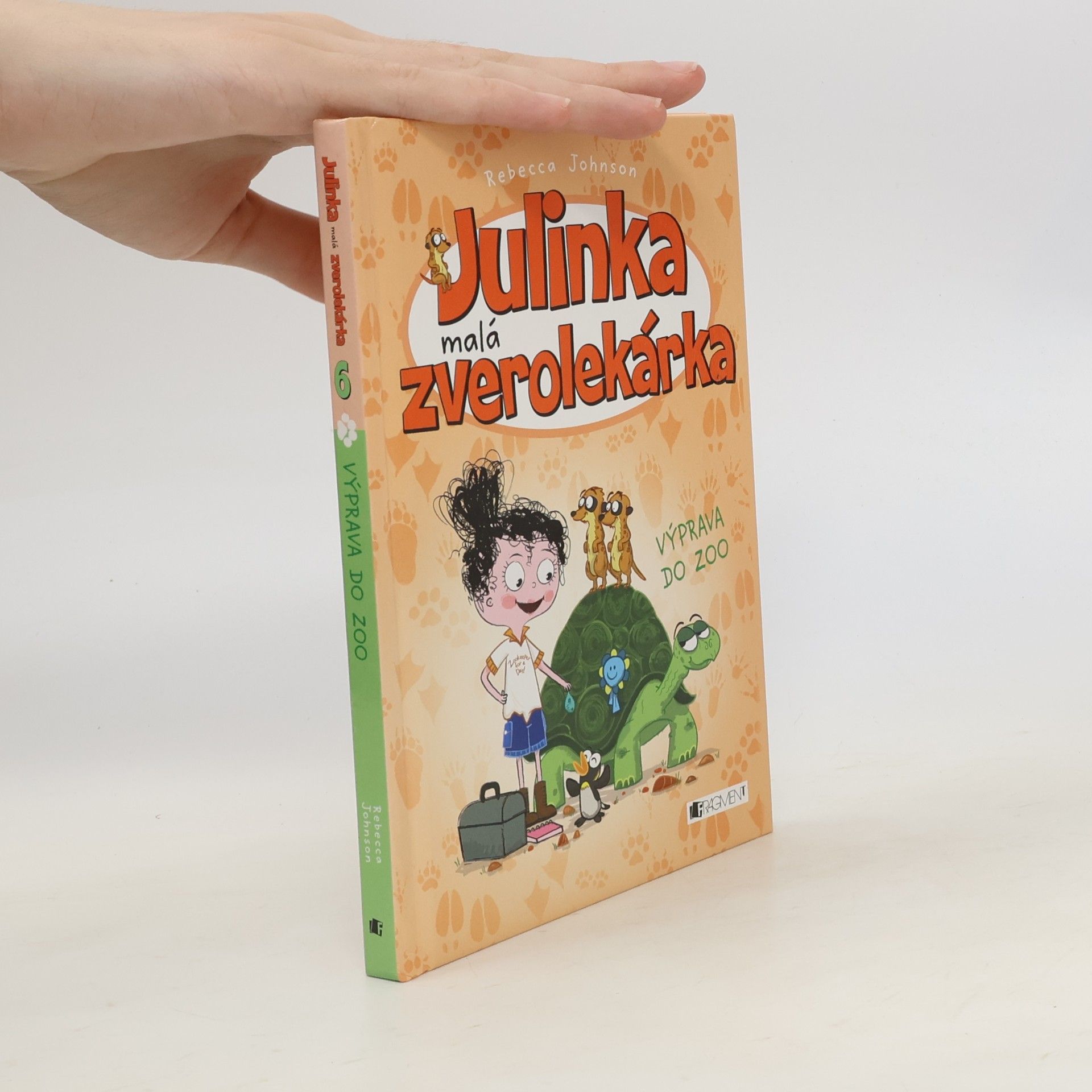 Rebecca Johnson Julinka malá zverolekárka. Výprava do ZOO