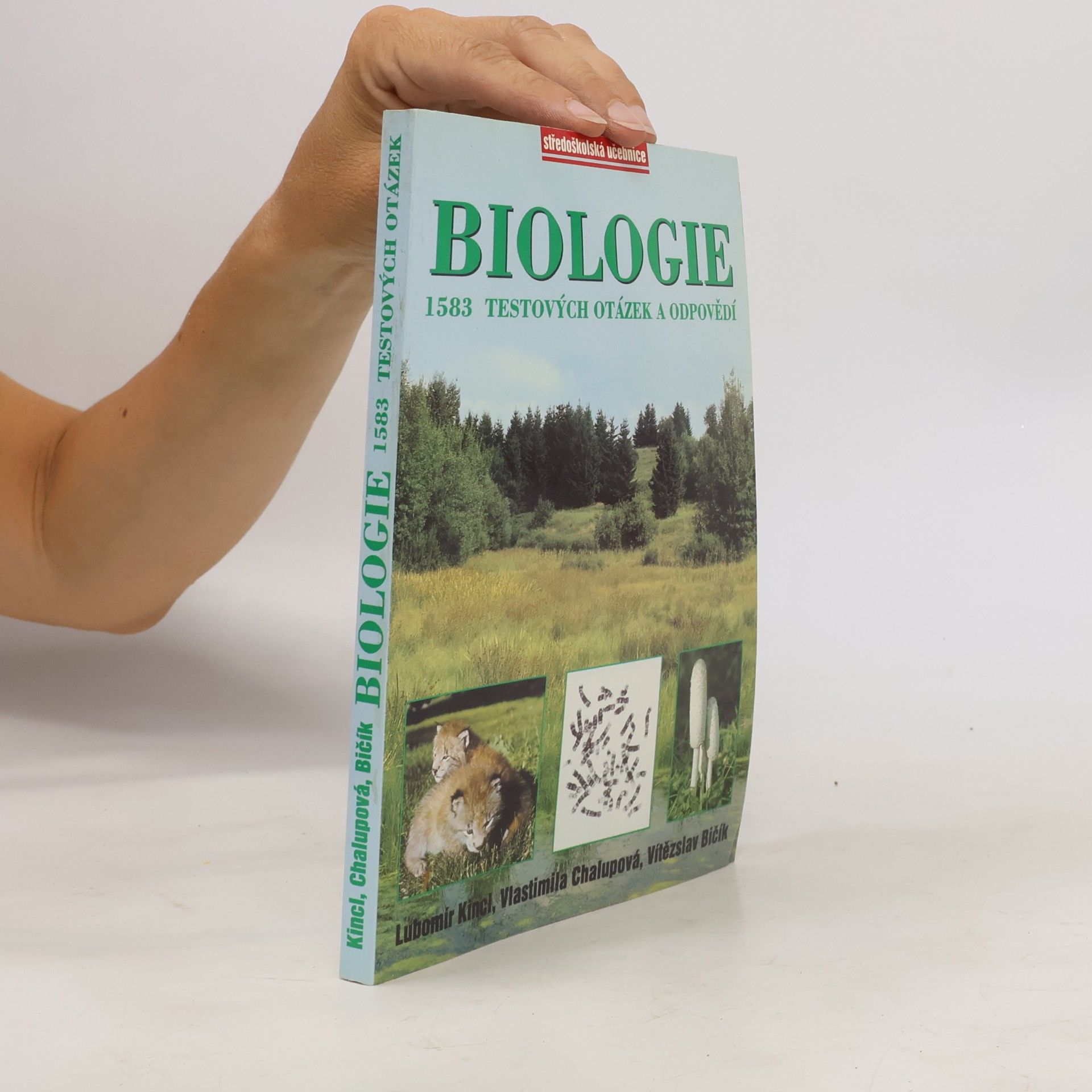 Vlastimila Chalupová Karlovská Biologie. 1583 testových otázek a odpovědí