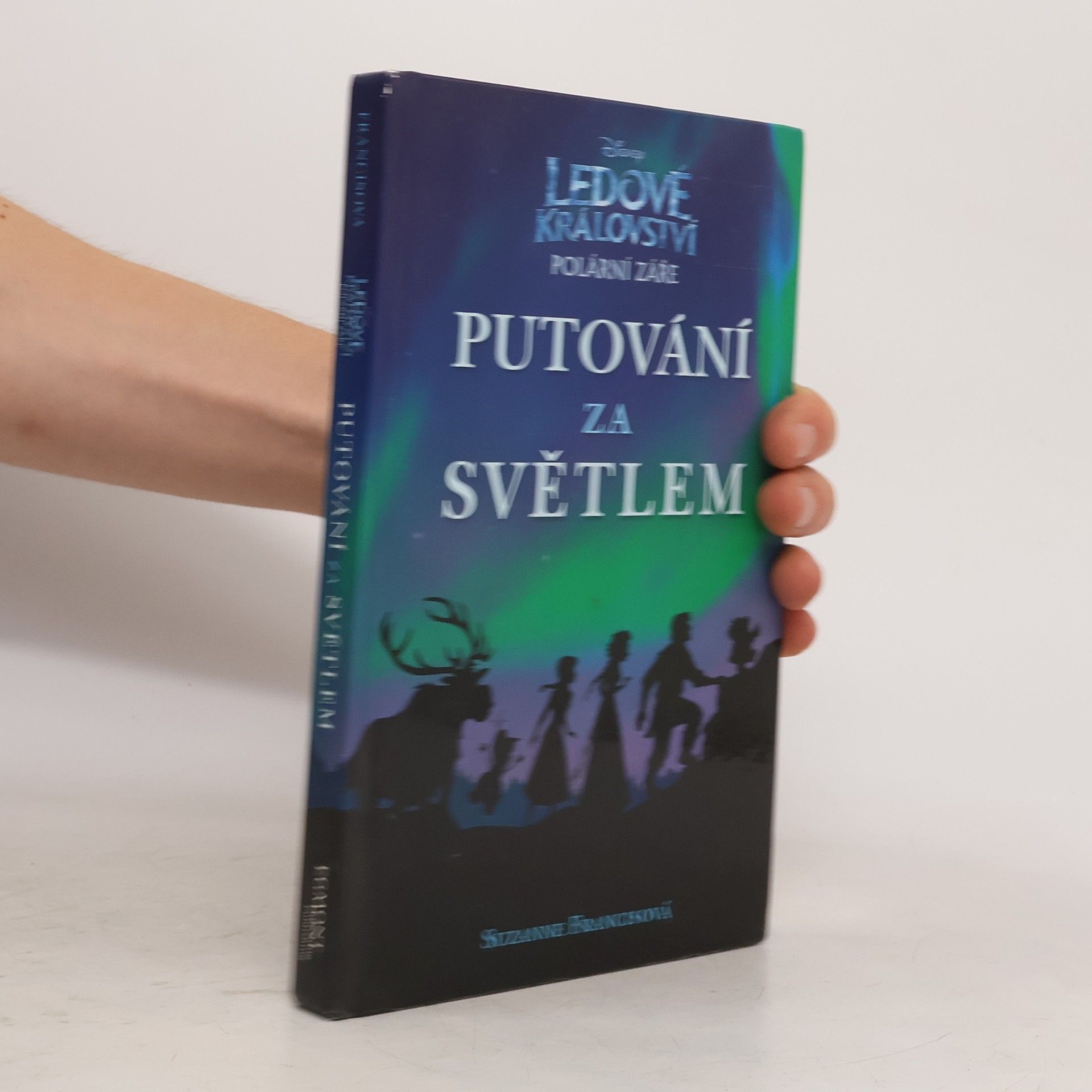 Suzanne Francis Ledové království - Putování za světlem
