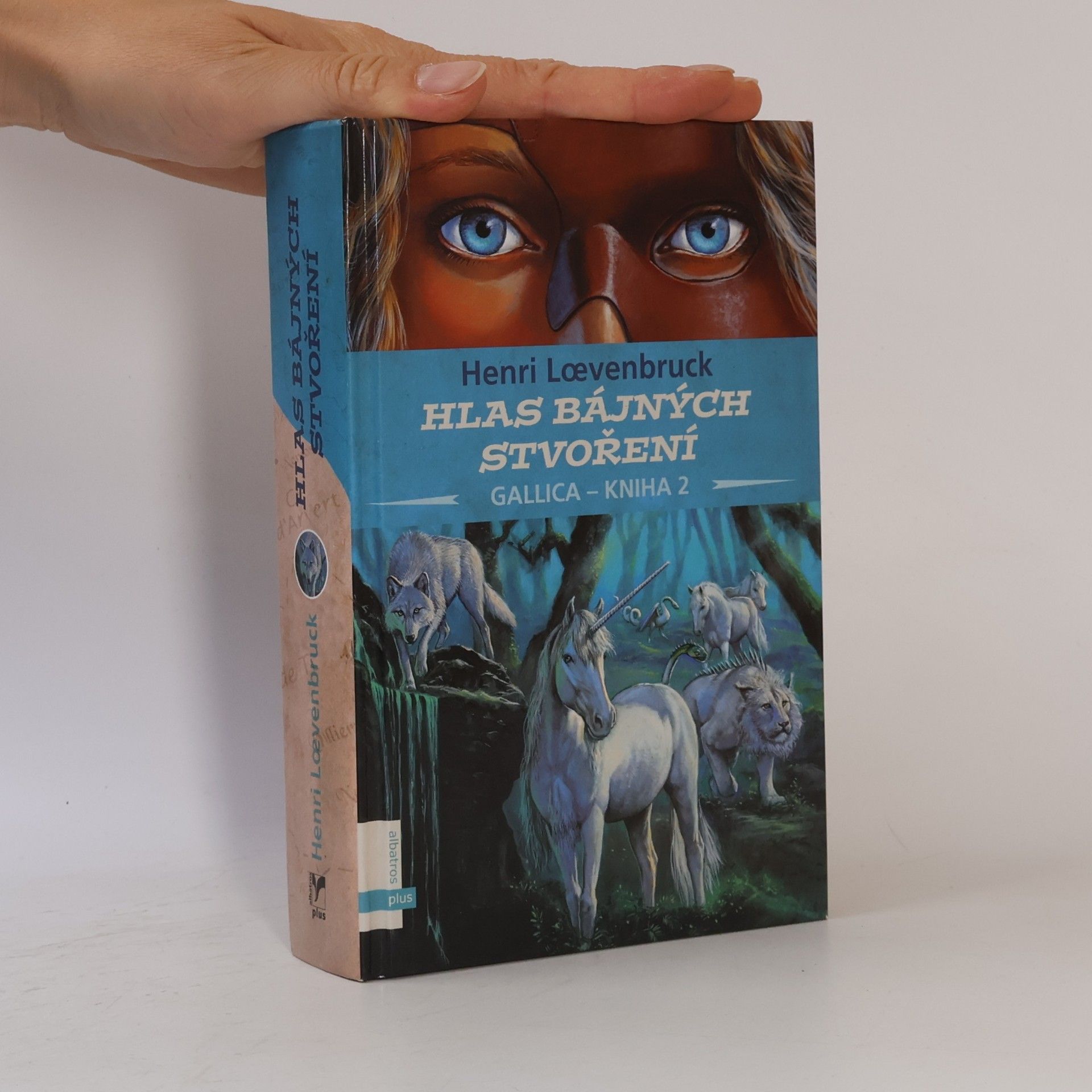 Henri Loevenbruck Gallica. Kniha druhá, Hlas Bájných stvoření