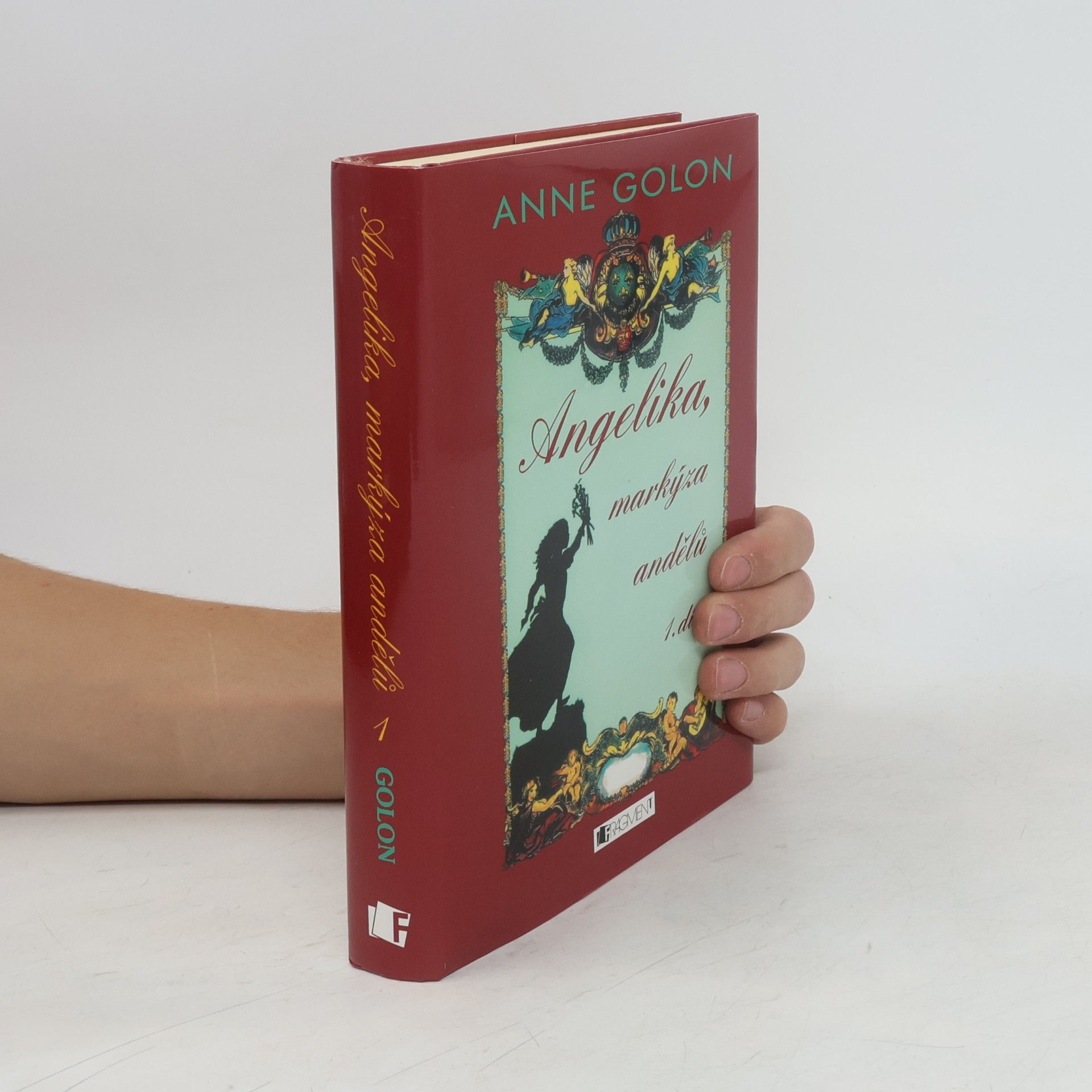 Anne Golon Angelika, markýza andělů (1. díl)