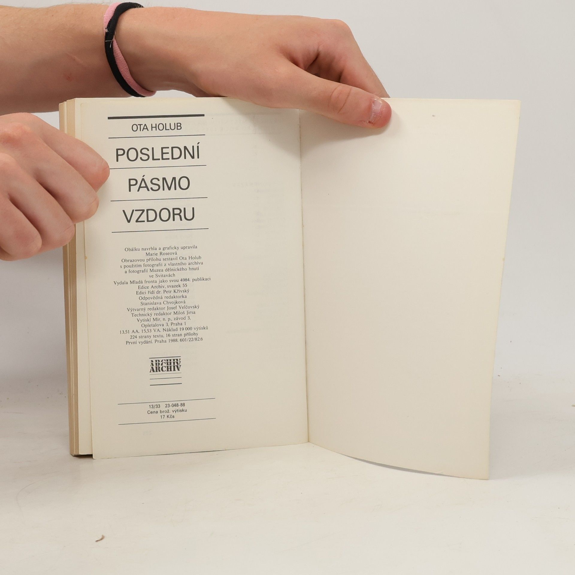 Ota Holub Archiv. Poslední pásmo vzdoru