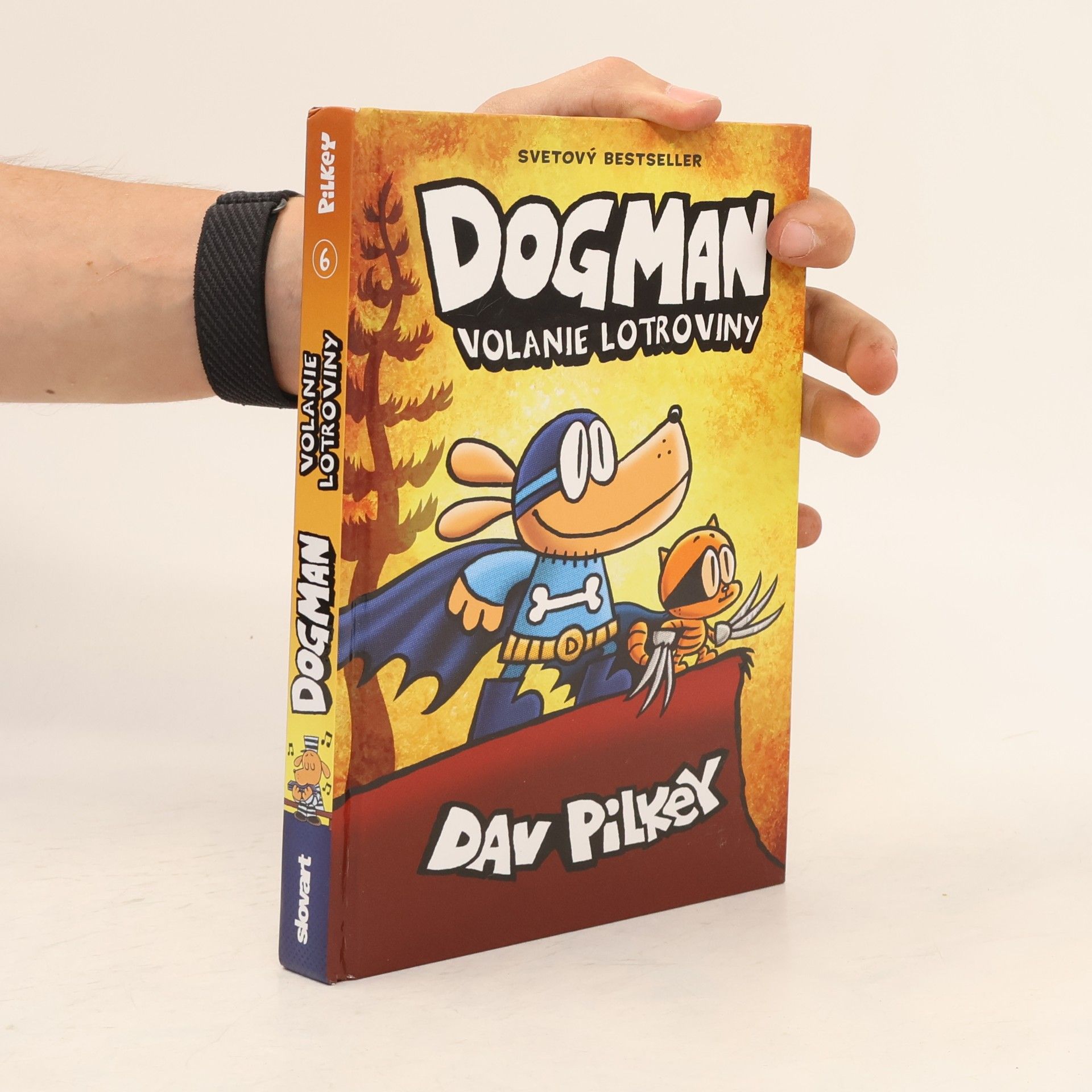 Dav Pilkey Dogman 6. Volanie lotroviny
