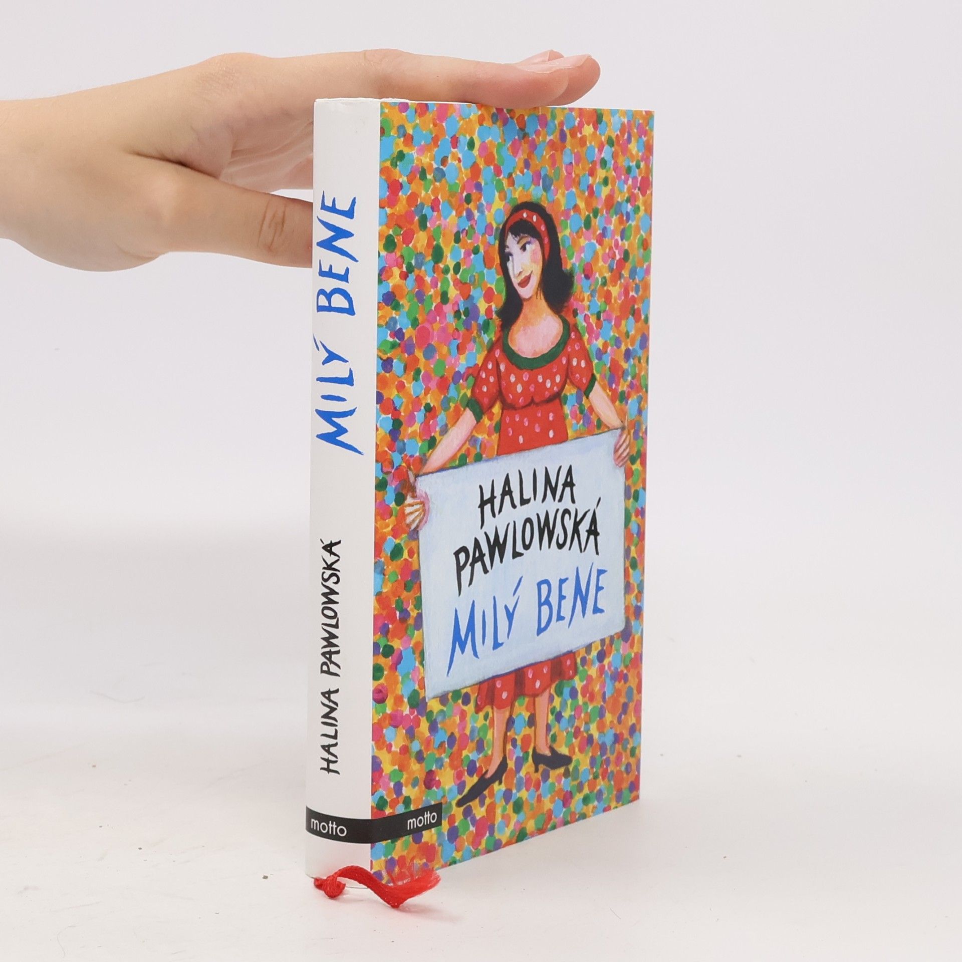 Halina Pawlowská Milý Bene