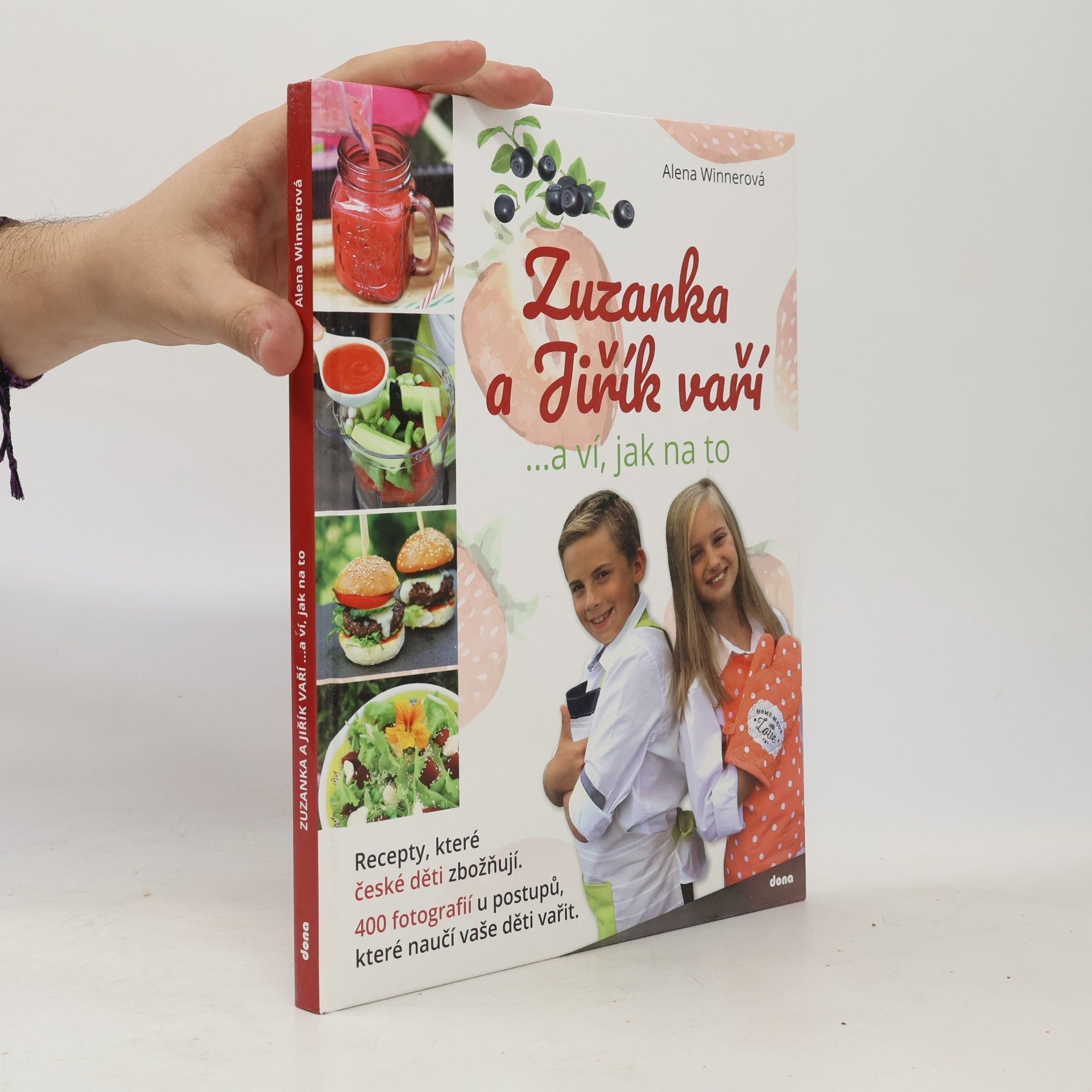 Alena Winnerová Zuzanka a Jiřík vaří …a ví, jak na to