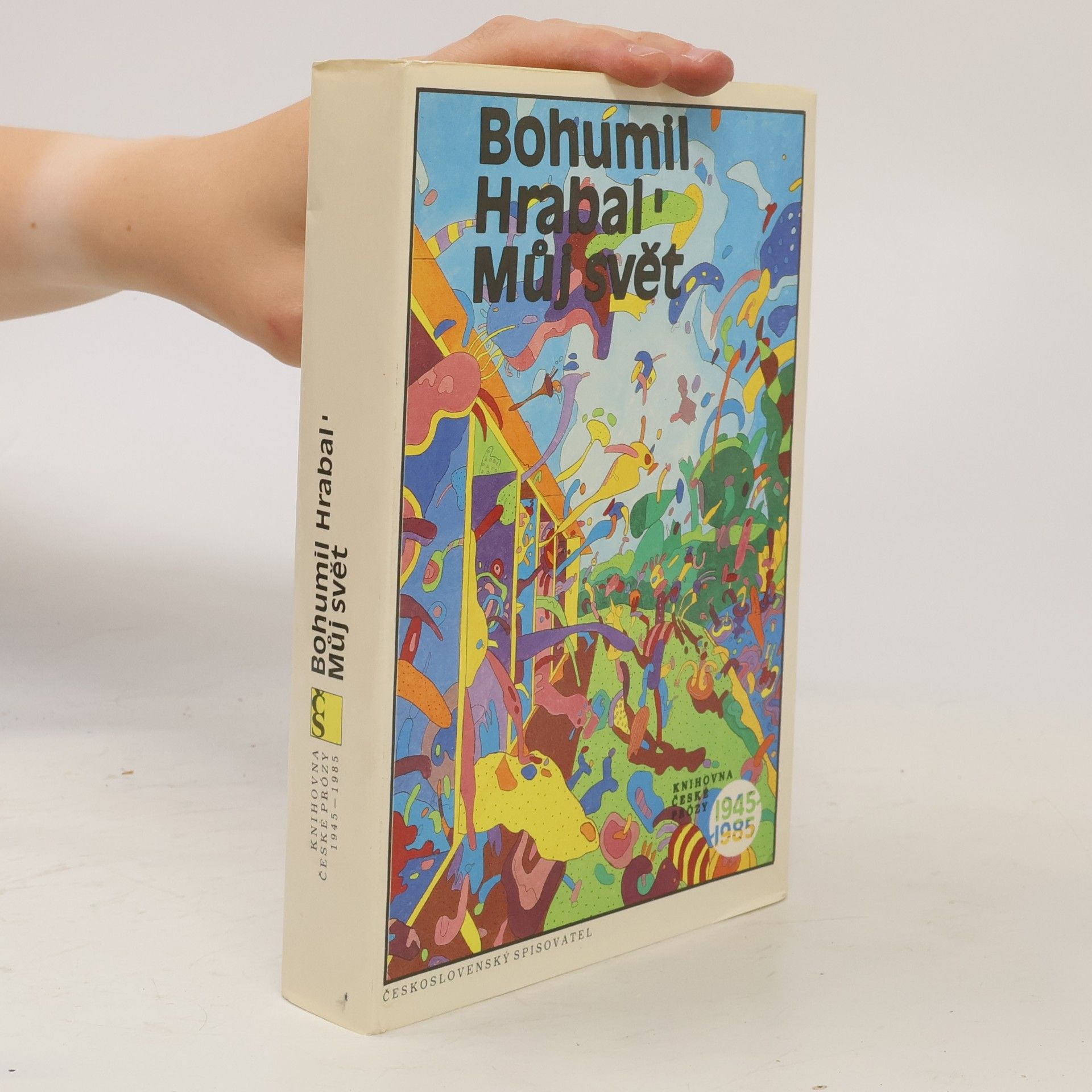 Bohumil Hrabal Můj svět