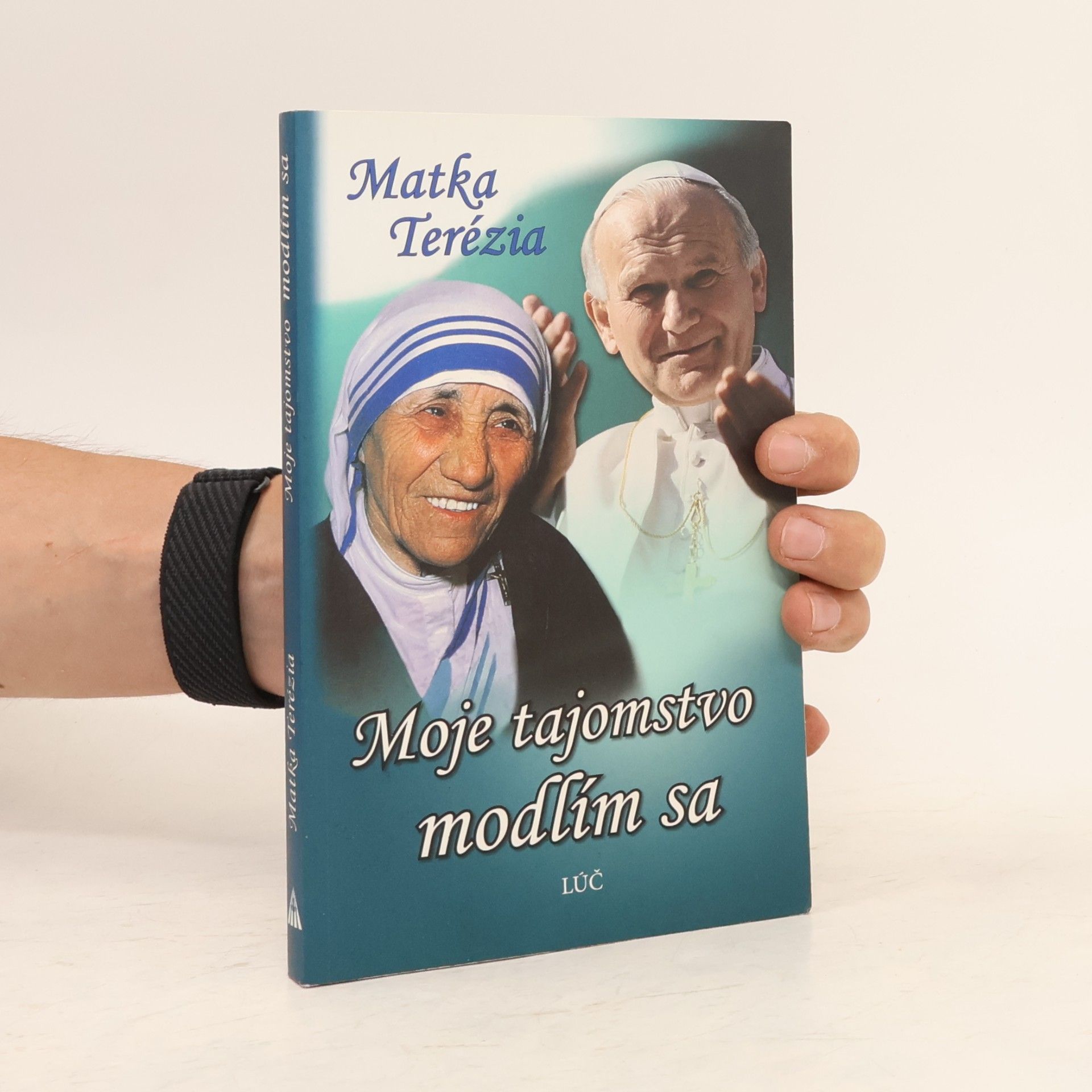 Terézia Matka Moje tajomstvo, modlím sa