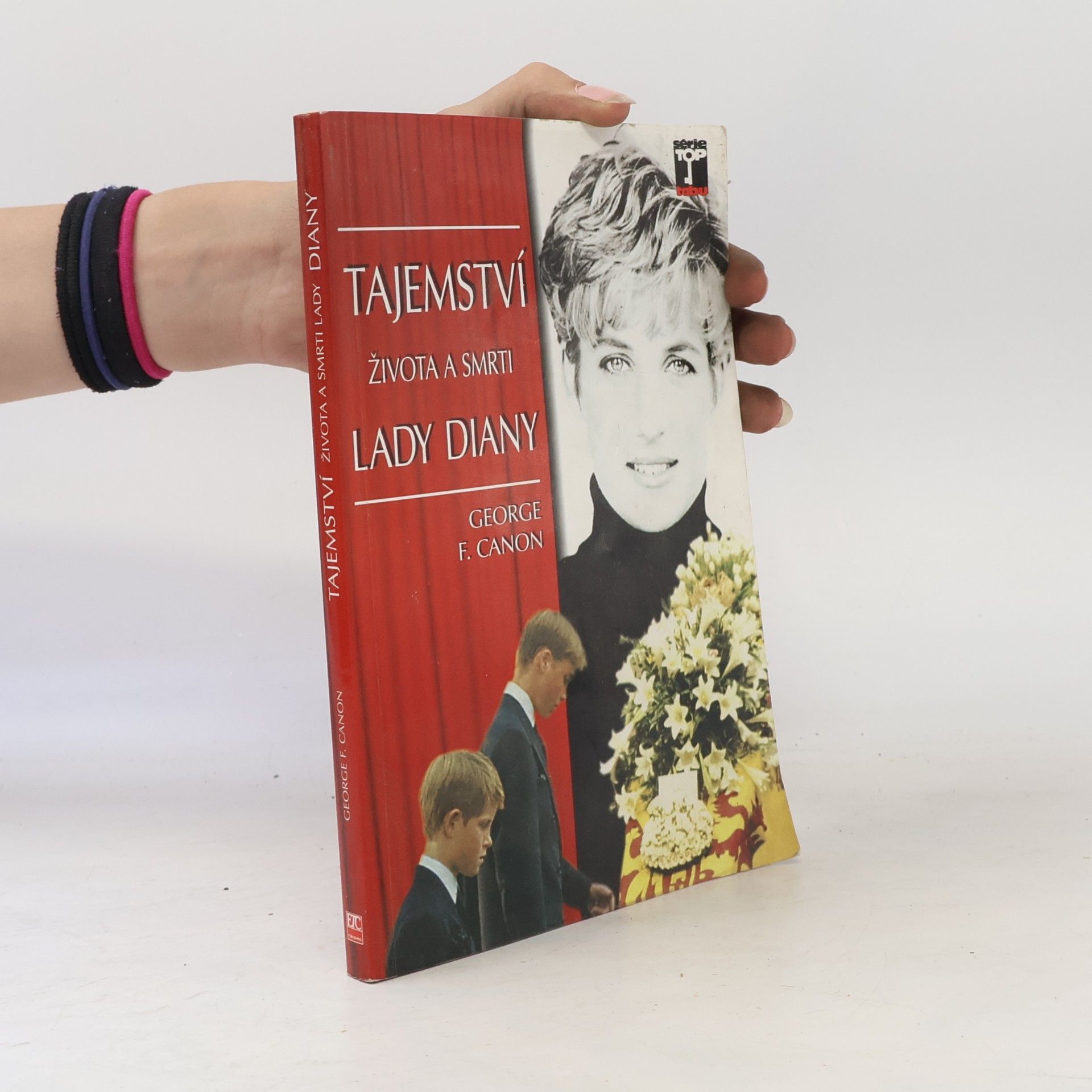 George F. Canon Tajemství života a smrti Lady Diany