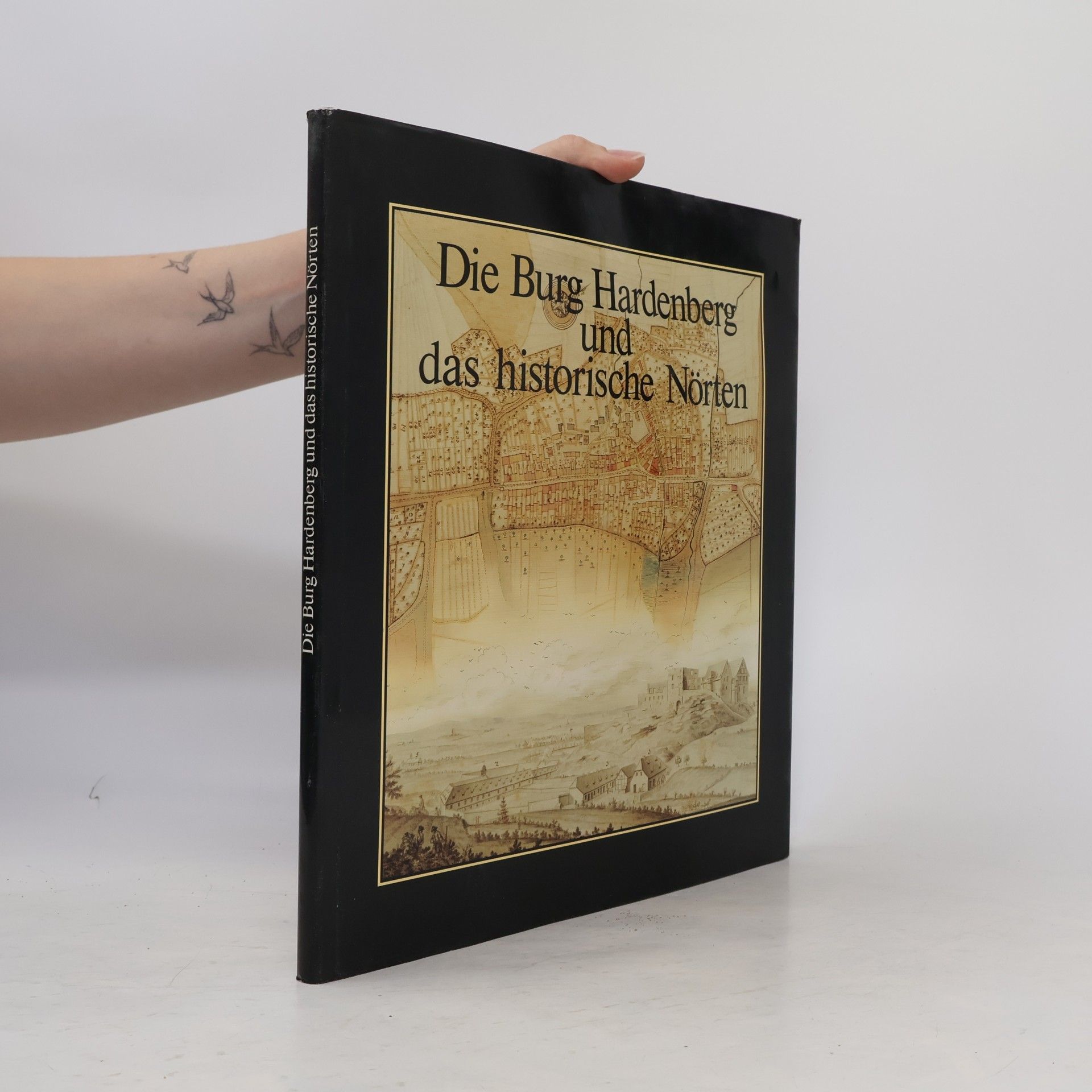 Hans Adolf von Hardenberg Die Burg Hardenberg und das historische Nörten